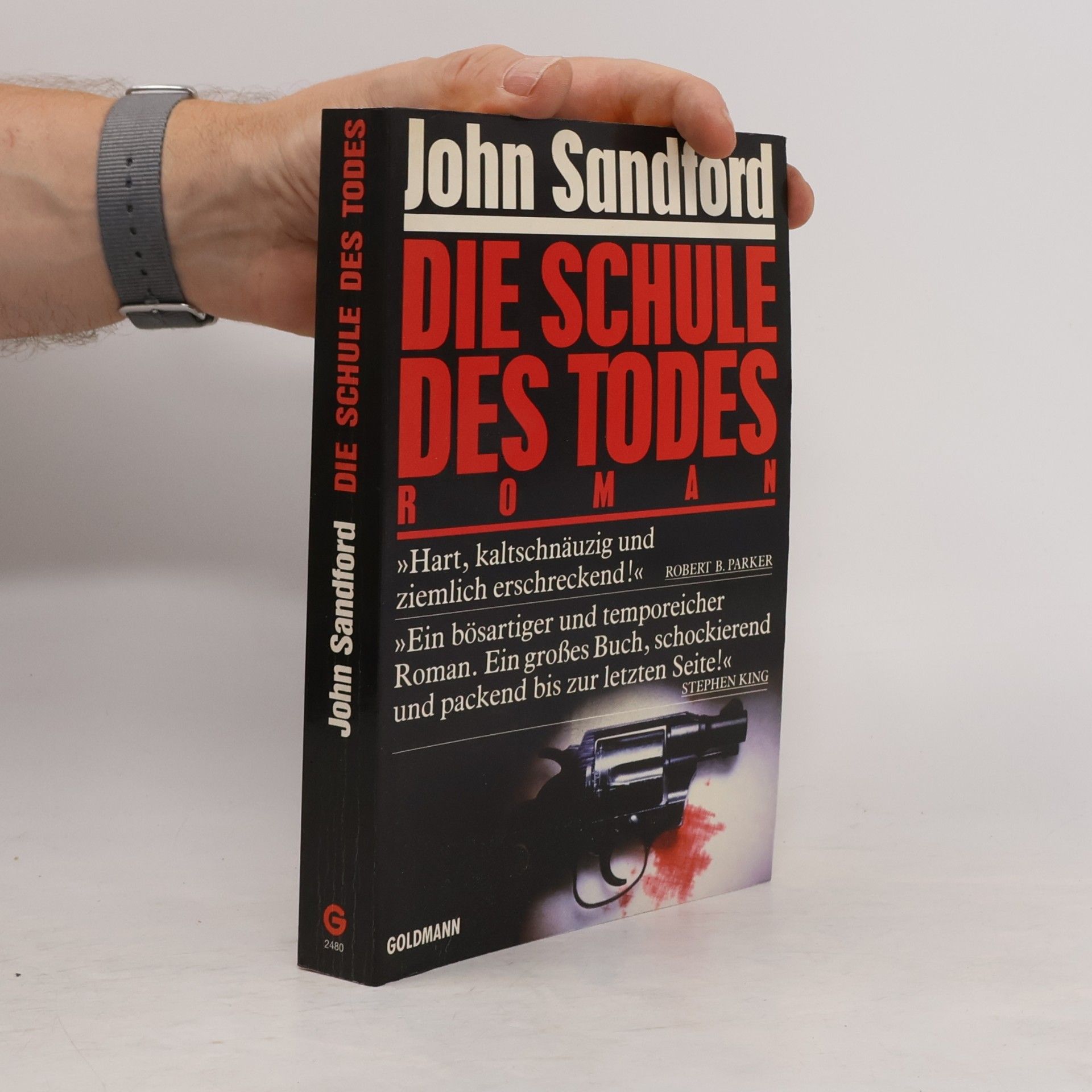 John Sandford Die Schule des Todes. Roman.