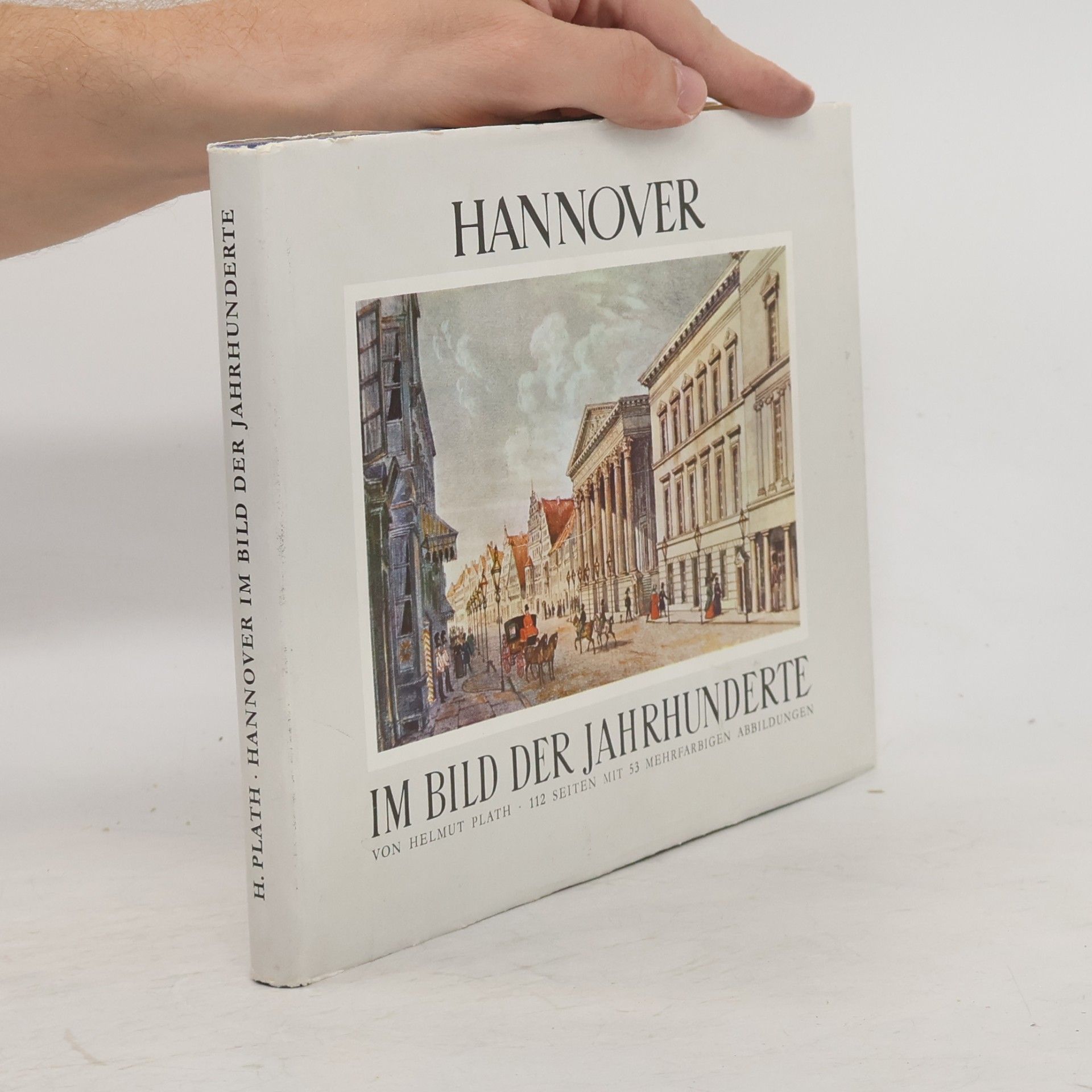 Hannover im Bild der Jahrhunderte