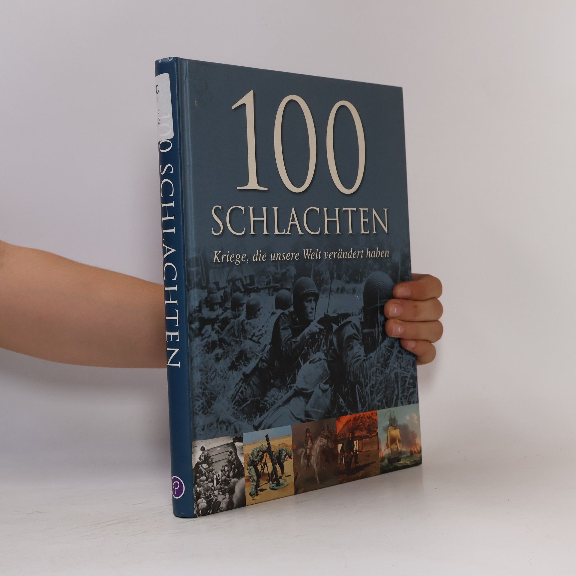 Auteurscollectief 100 Schlachten