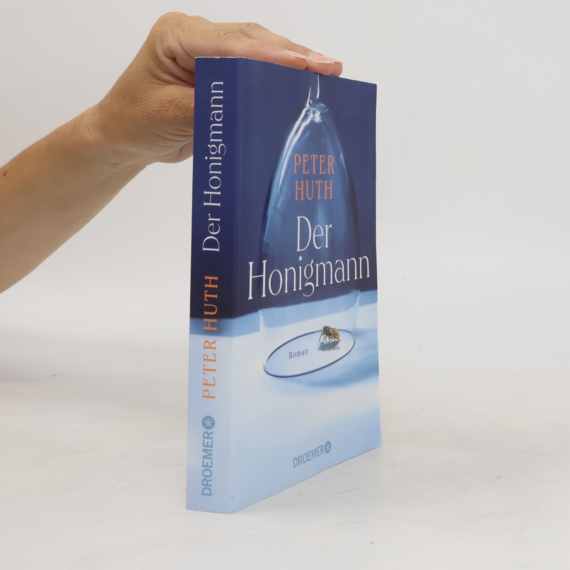 Peter Huth Der Honigmann