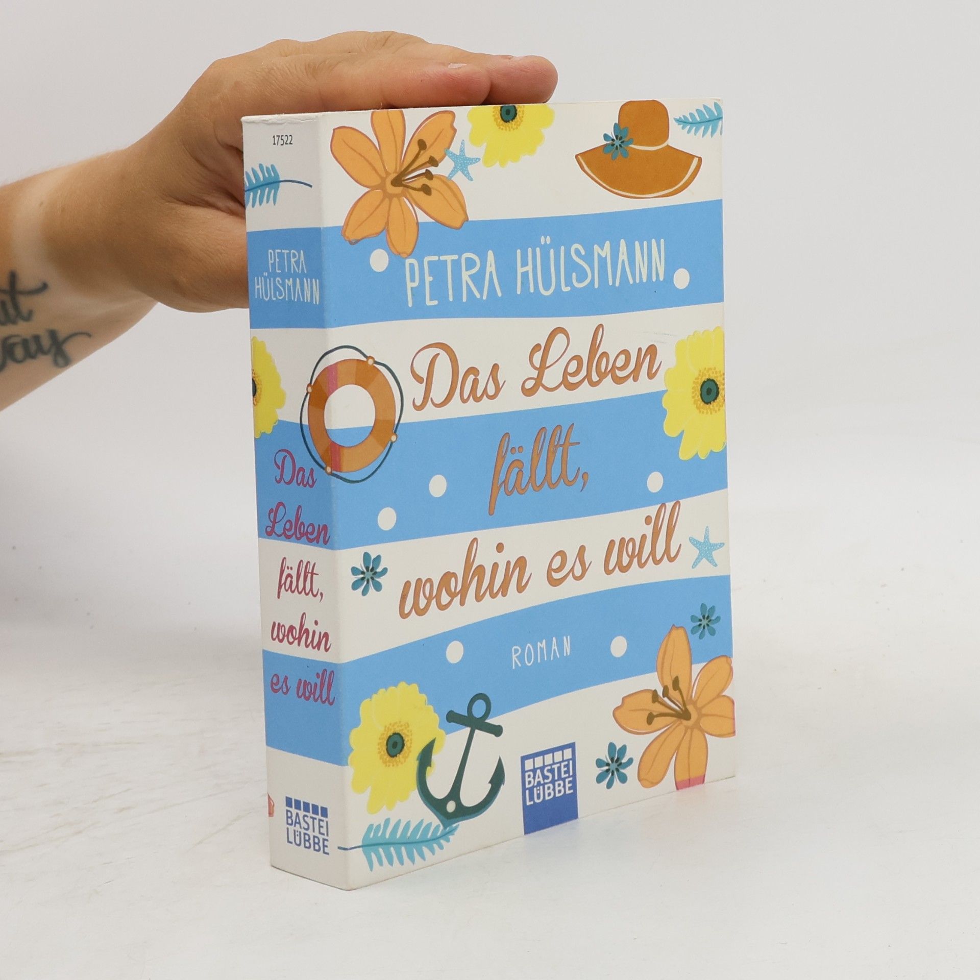 Petra Hülsmann Das Leben fällt, wohin es will