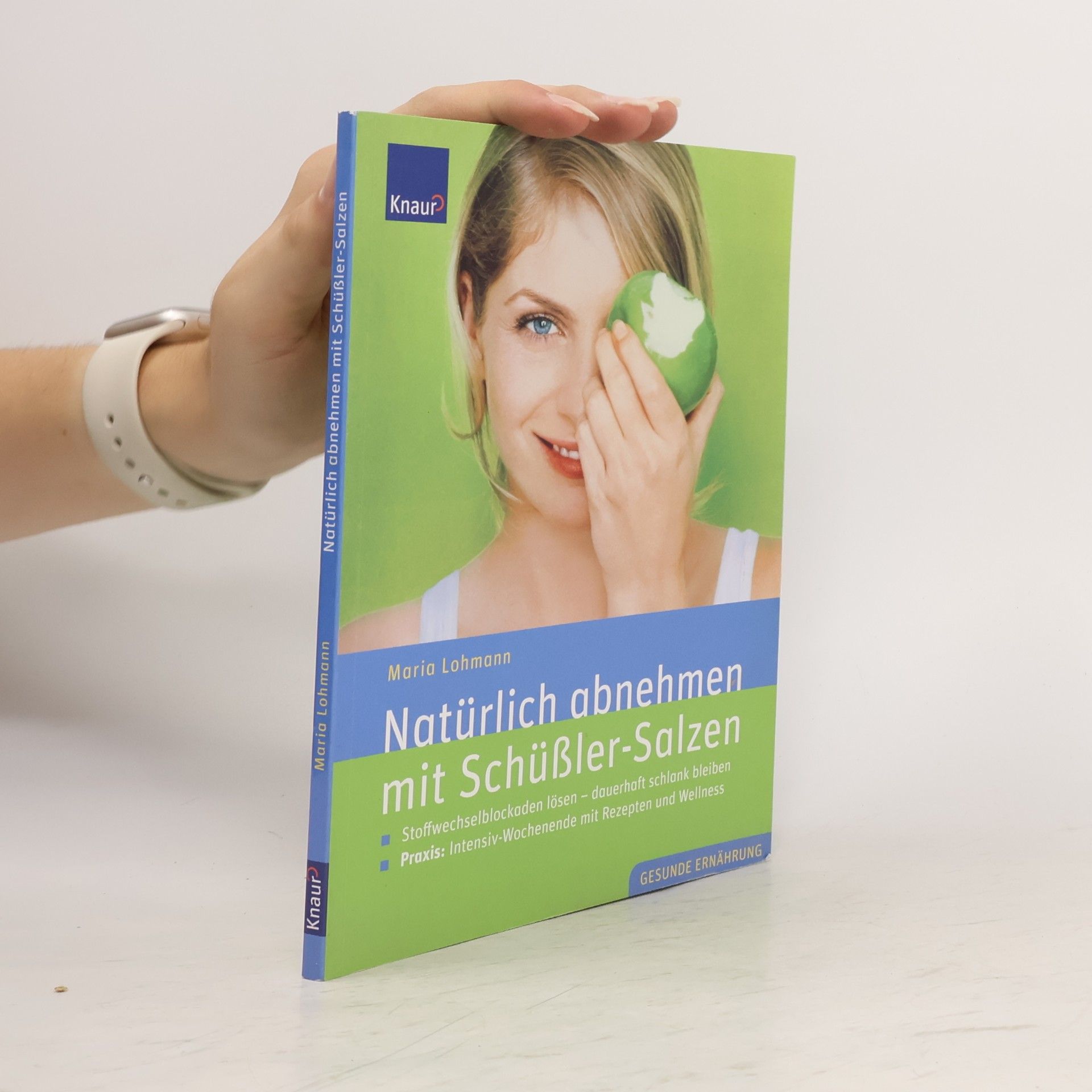 Maria Lohmann Natürlich abnehmen mit Schüßler-Salzen