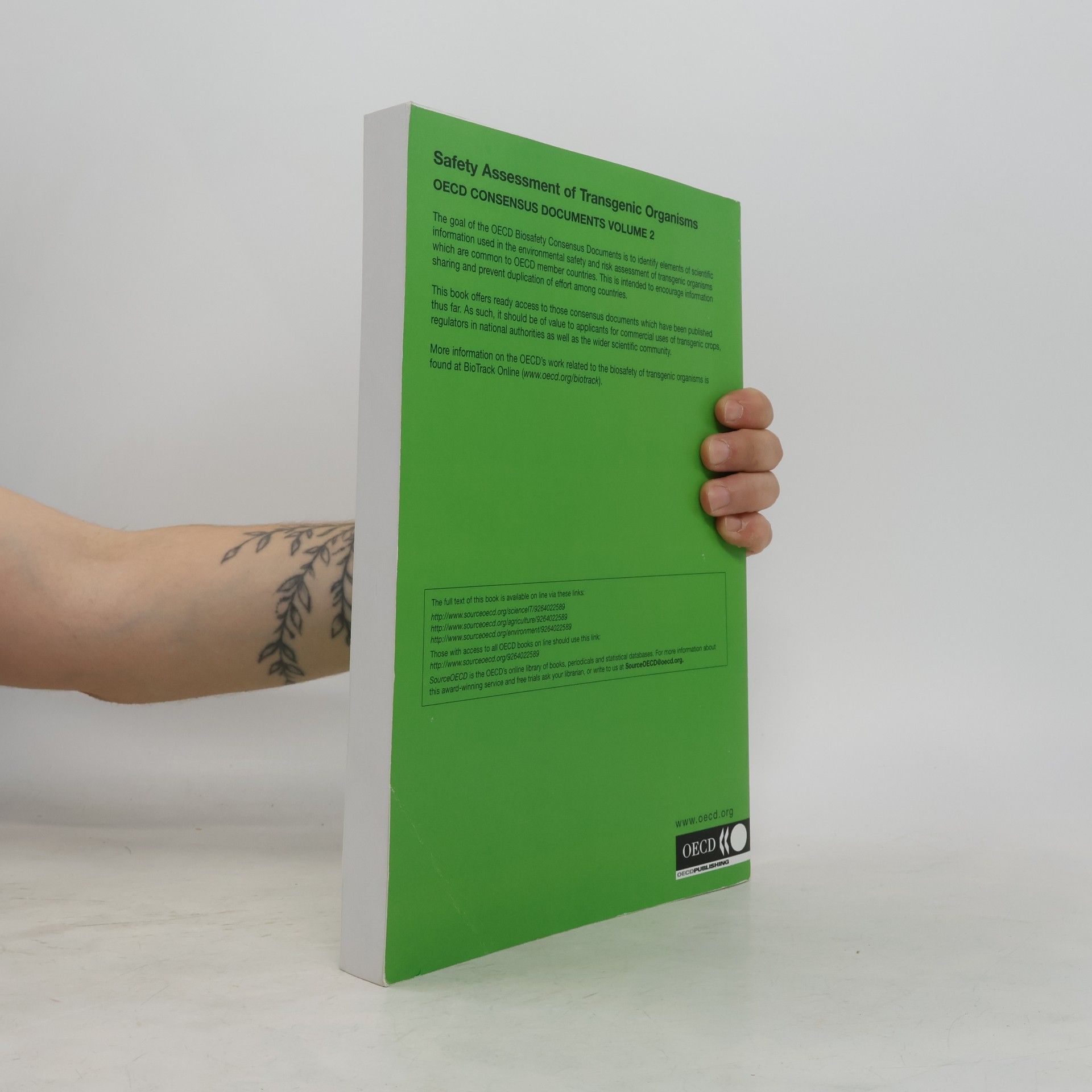 Kolektiv autorů Safety Assessment of Transgenic Organisms OECD Consensus Documents Volume 2 (1996-2006)