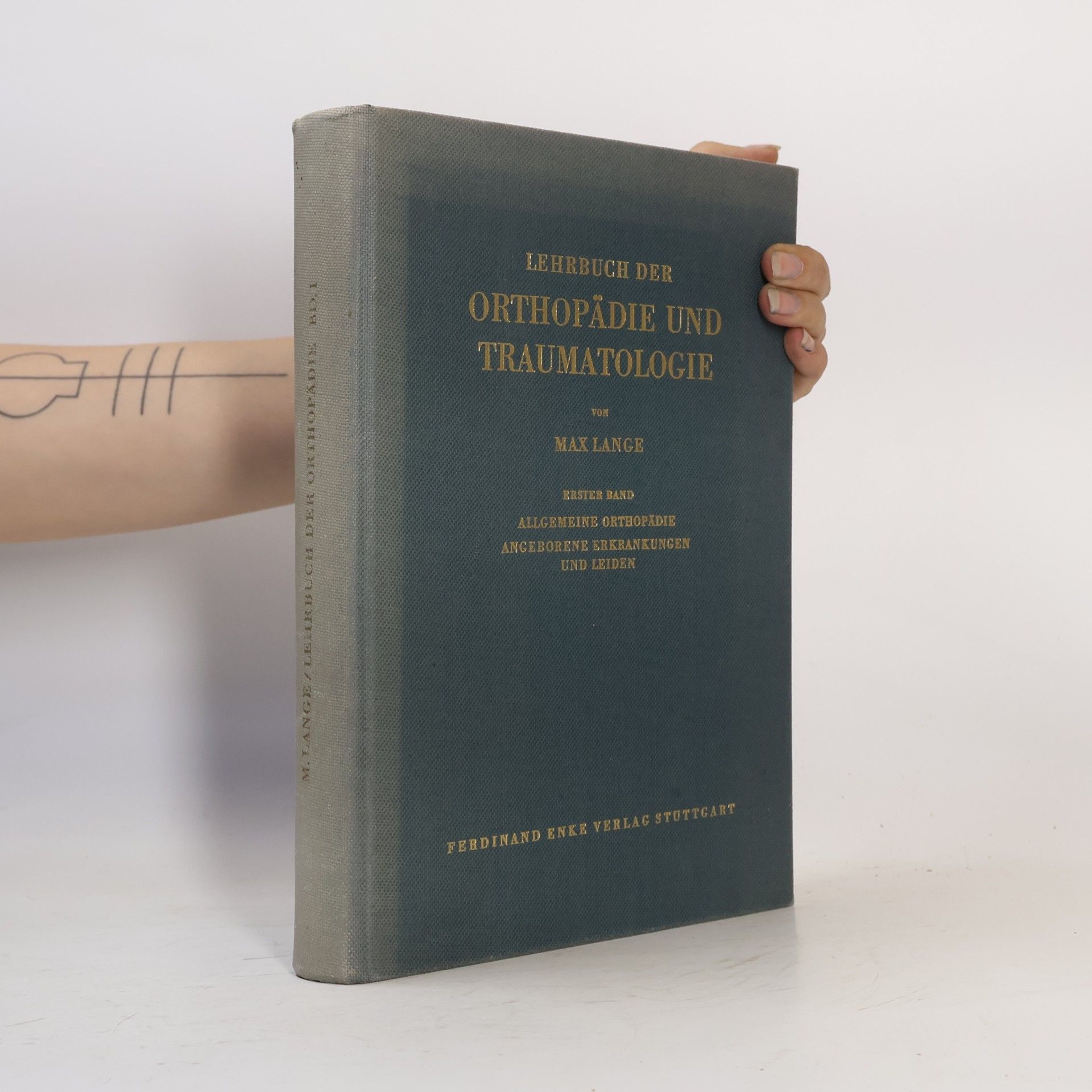 Lehrbuch der Orthopädie und Traumatologie