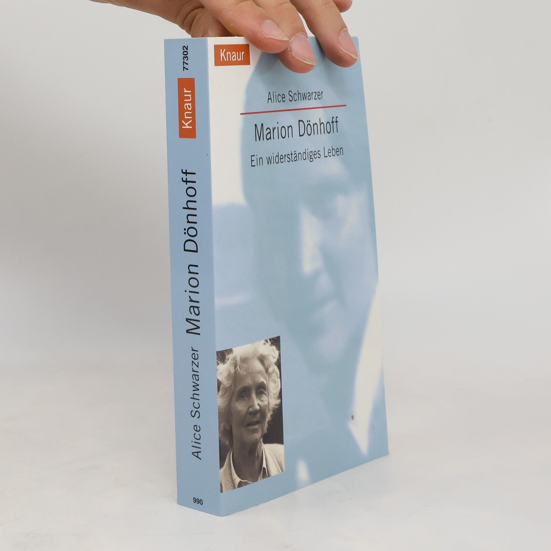 Alice Schwarzer Marion Dönhoff. Ein widerständiges Leben