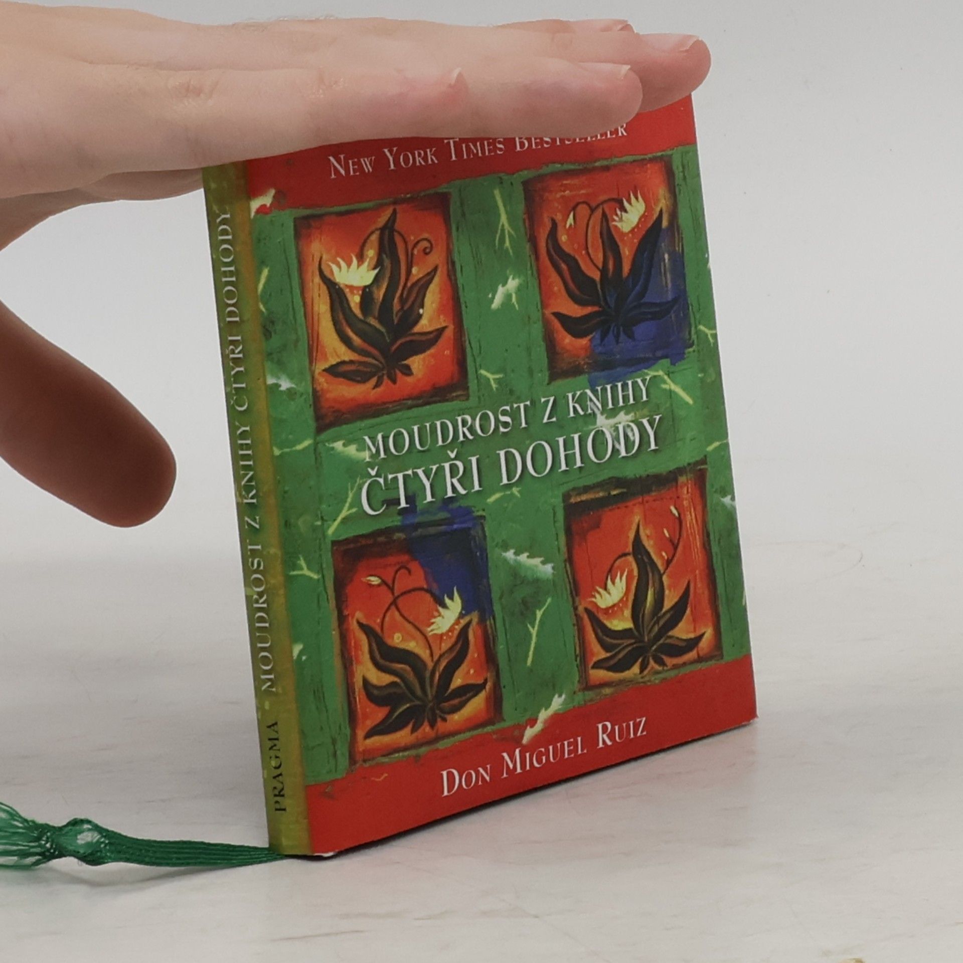 Don Miguel Ruiz Moudrost z knihy Čtyři dohody