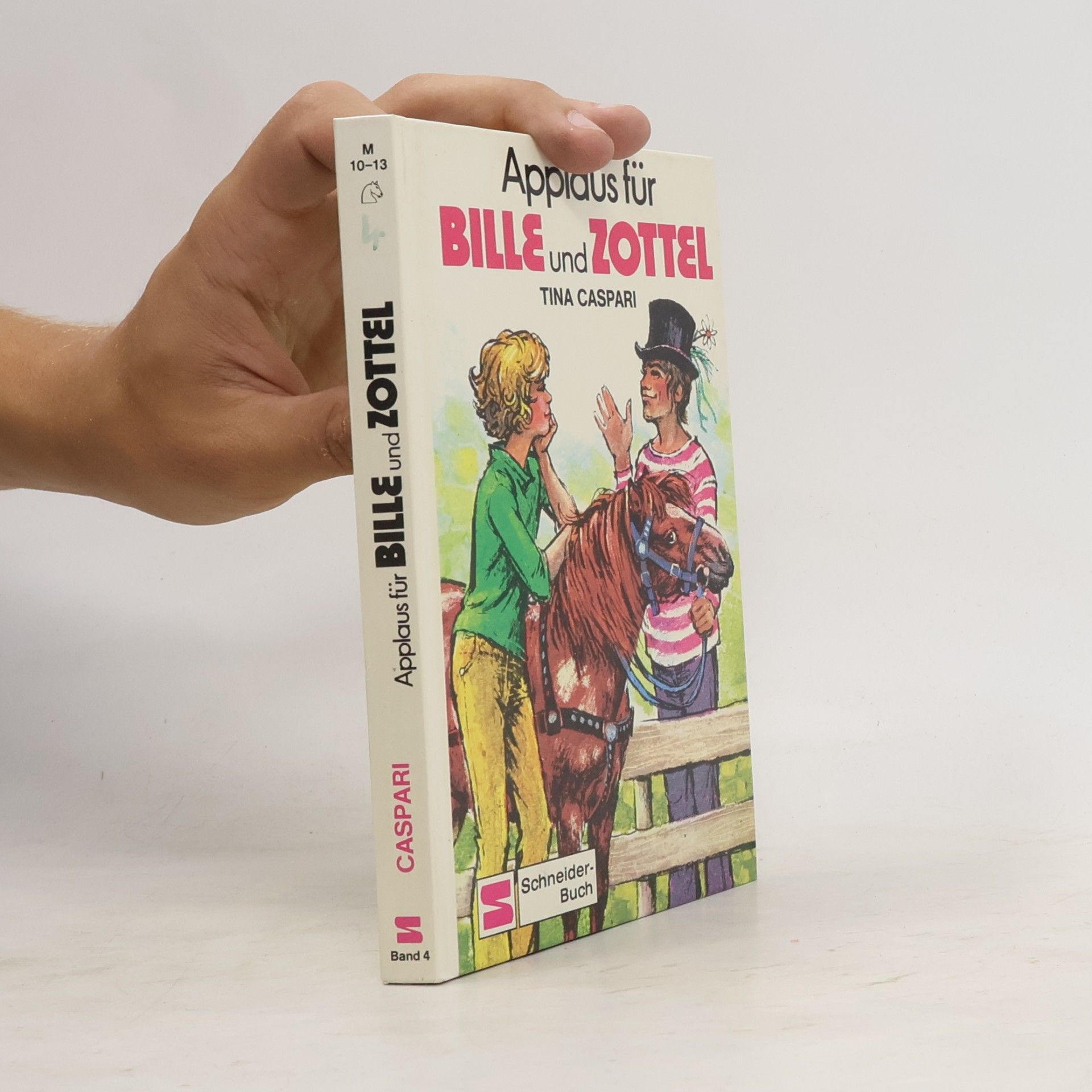 Tina Caspari Bille und Zottel Bd. 04. Applaus für Bille und Zottel