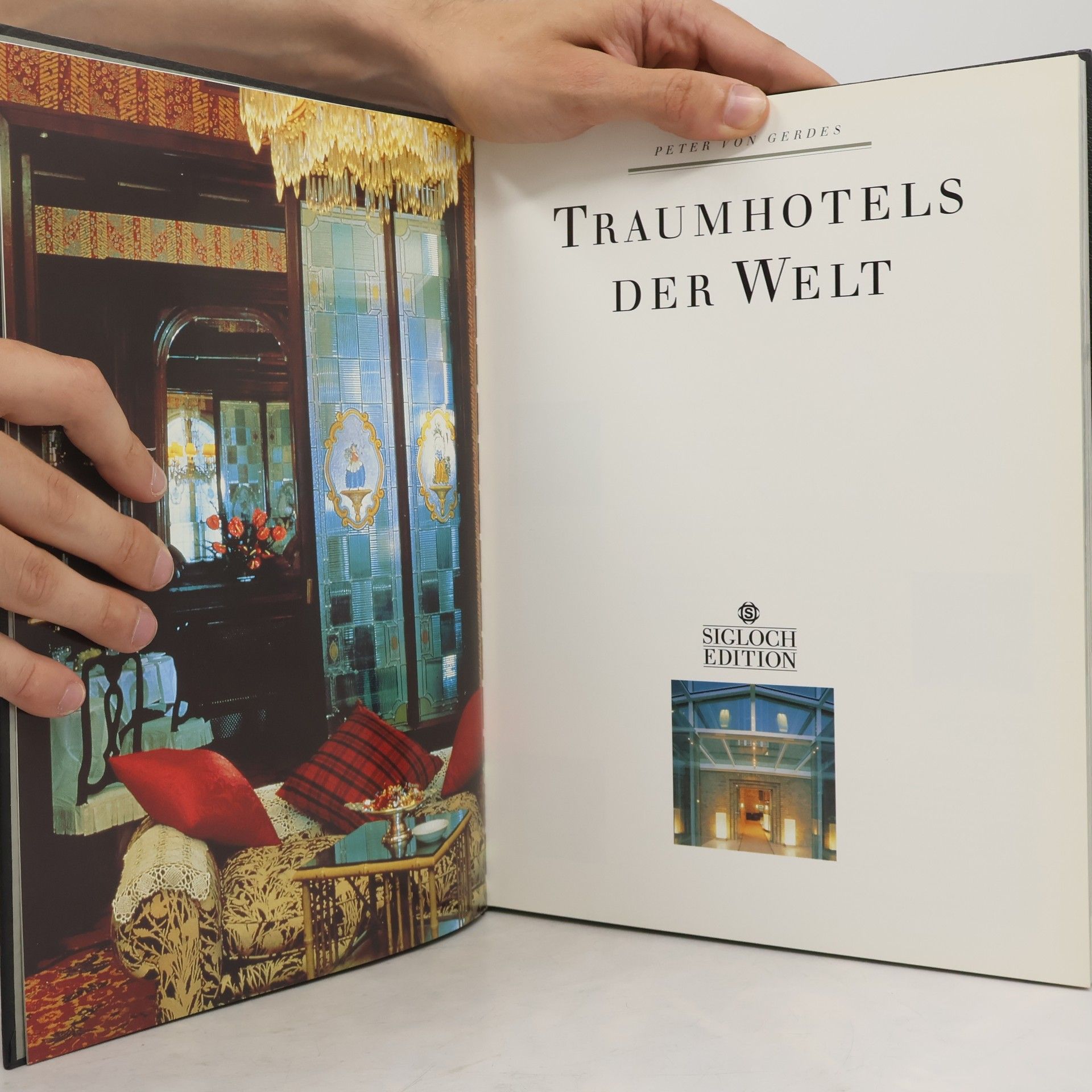 Peter von Gerdes Traumhotels der Welt