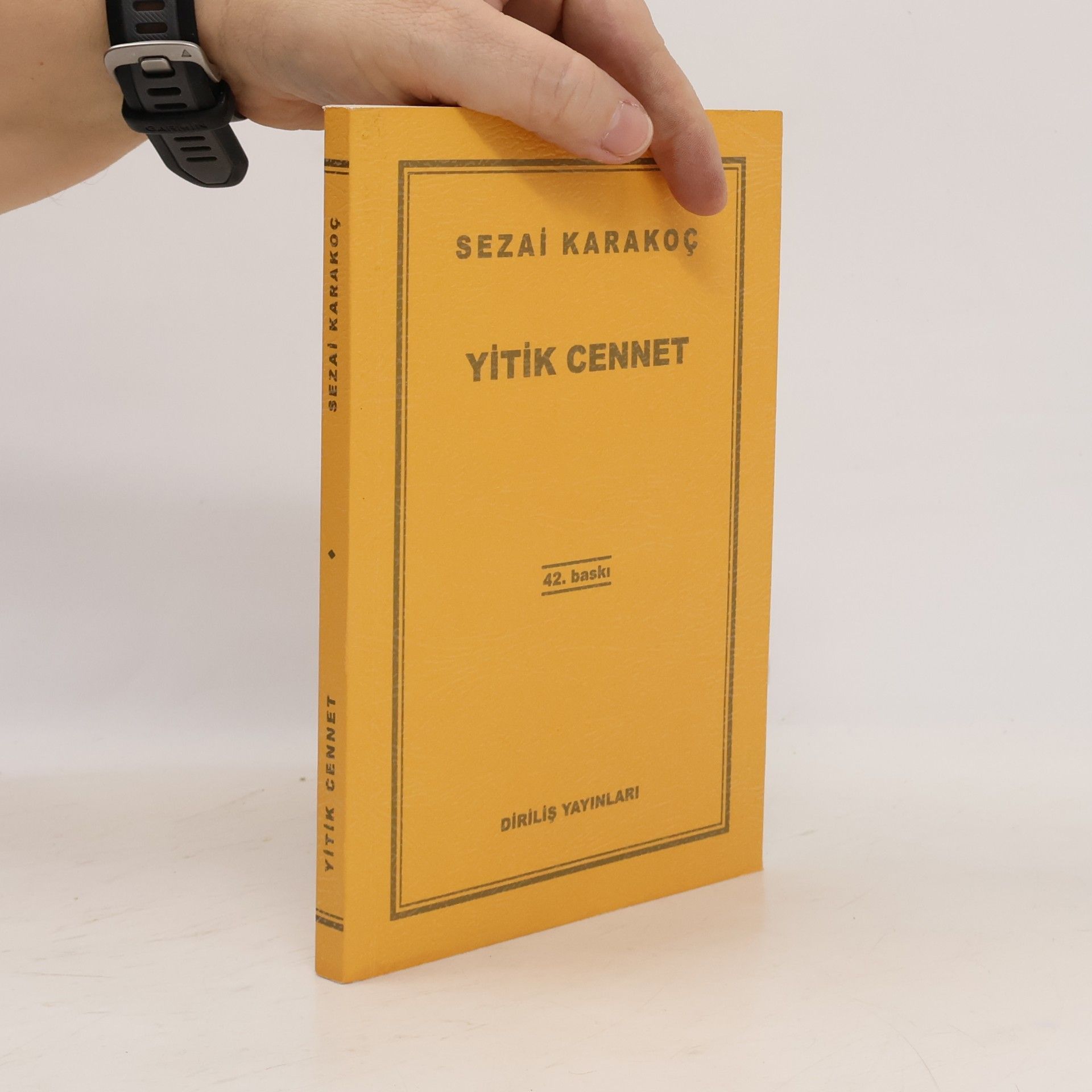 Sezai Karakoç Yitik Cennet - 42. baskı