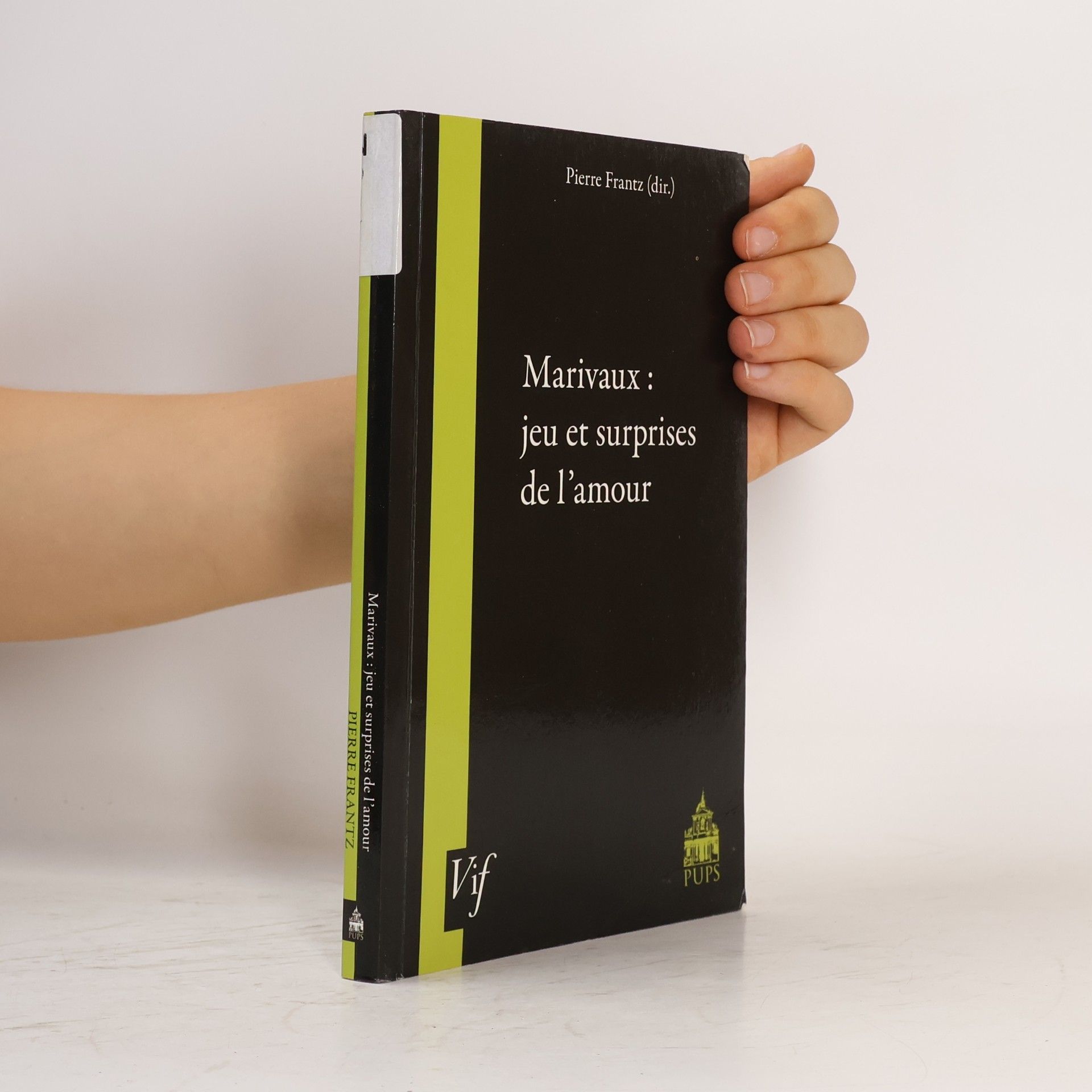 Collectif Marivaux : Jeu et surprises de l'amour