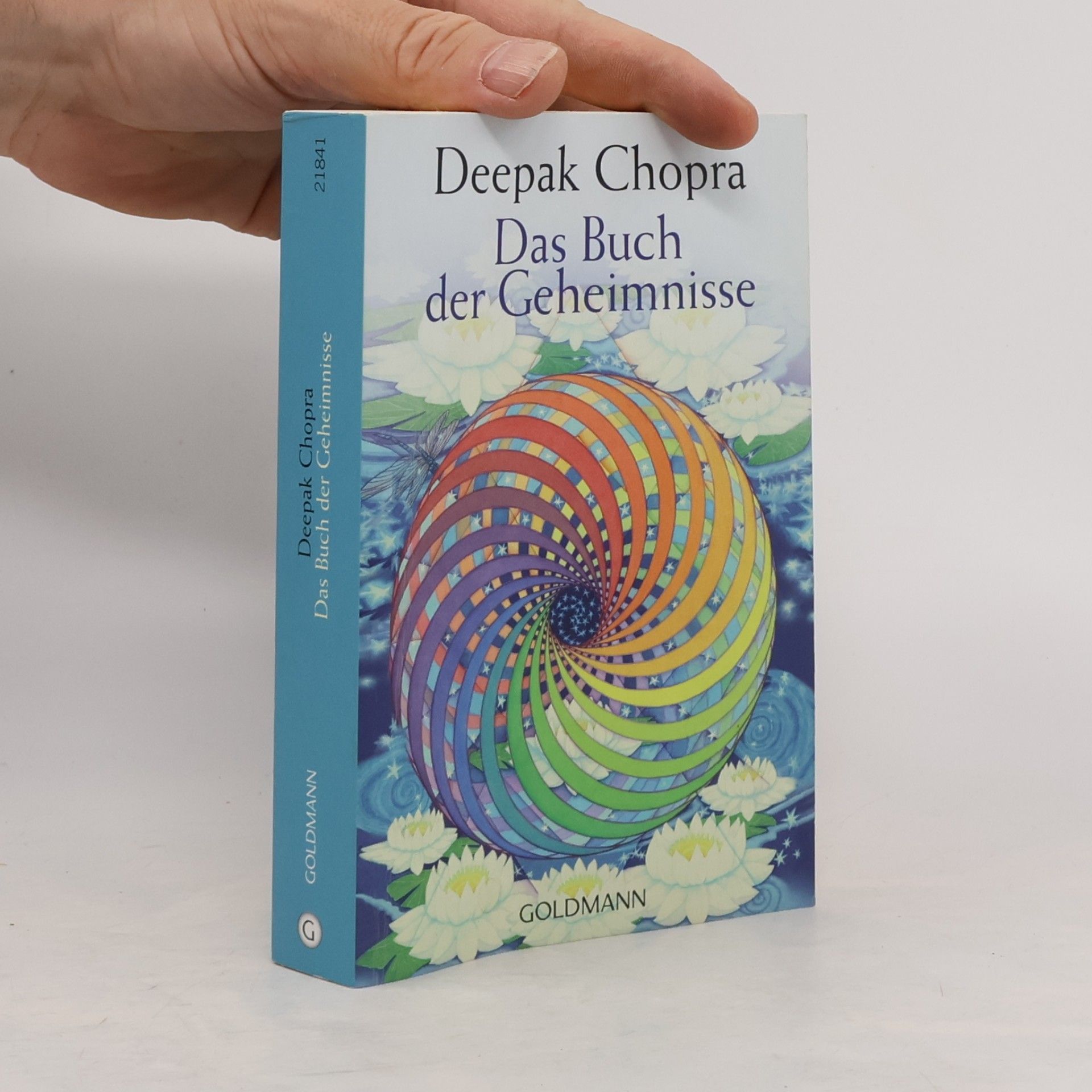 Deepak Chopra Das Buch der Geheimnisse