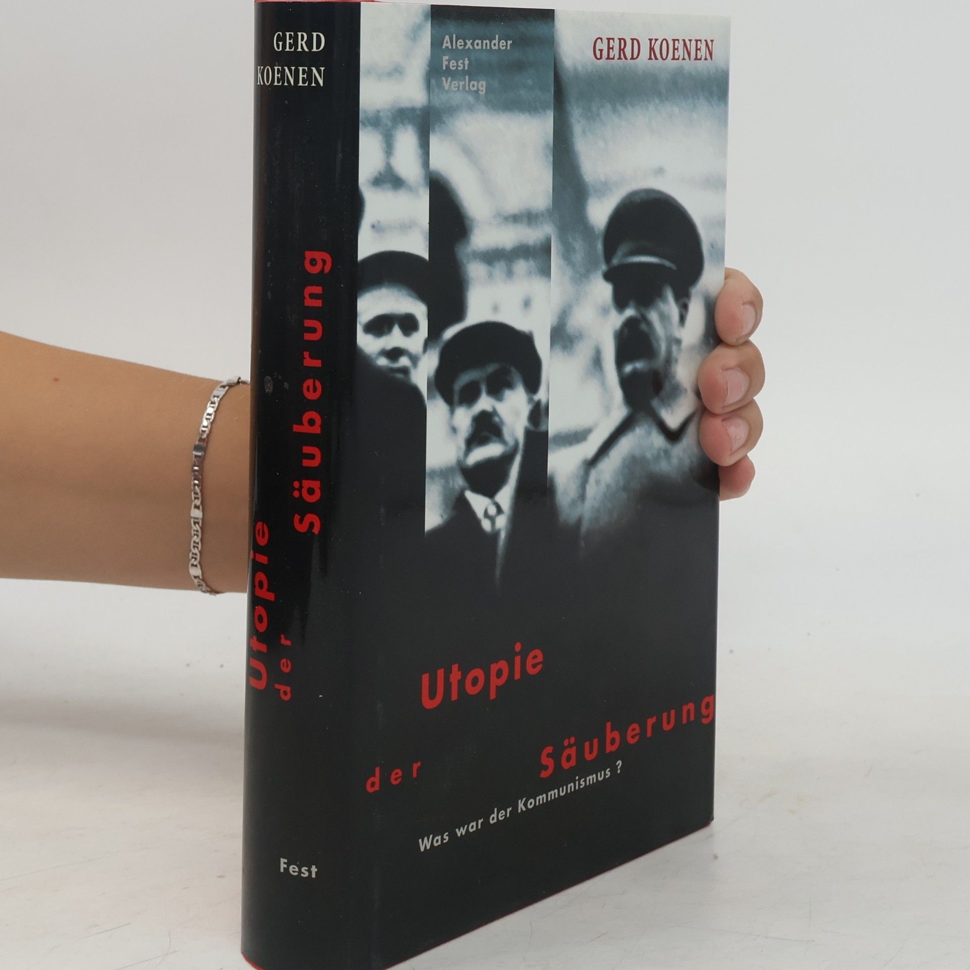Gerd Koenen Utopie der Säuberung