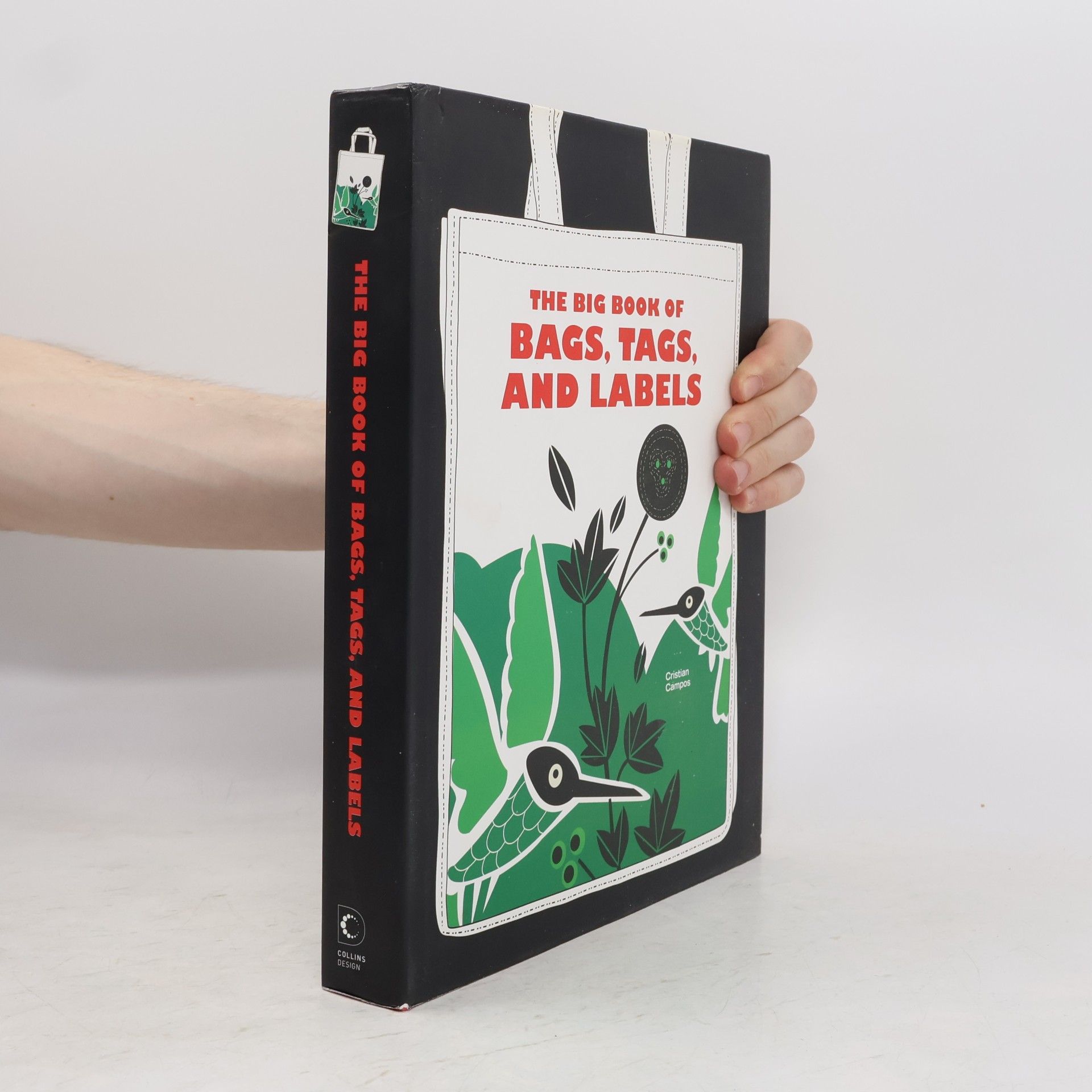 Cristian Campos The Big Book of Bags, Tags, and Labels