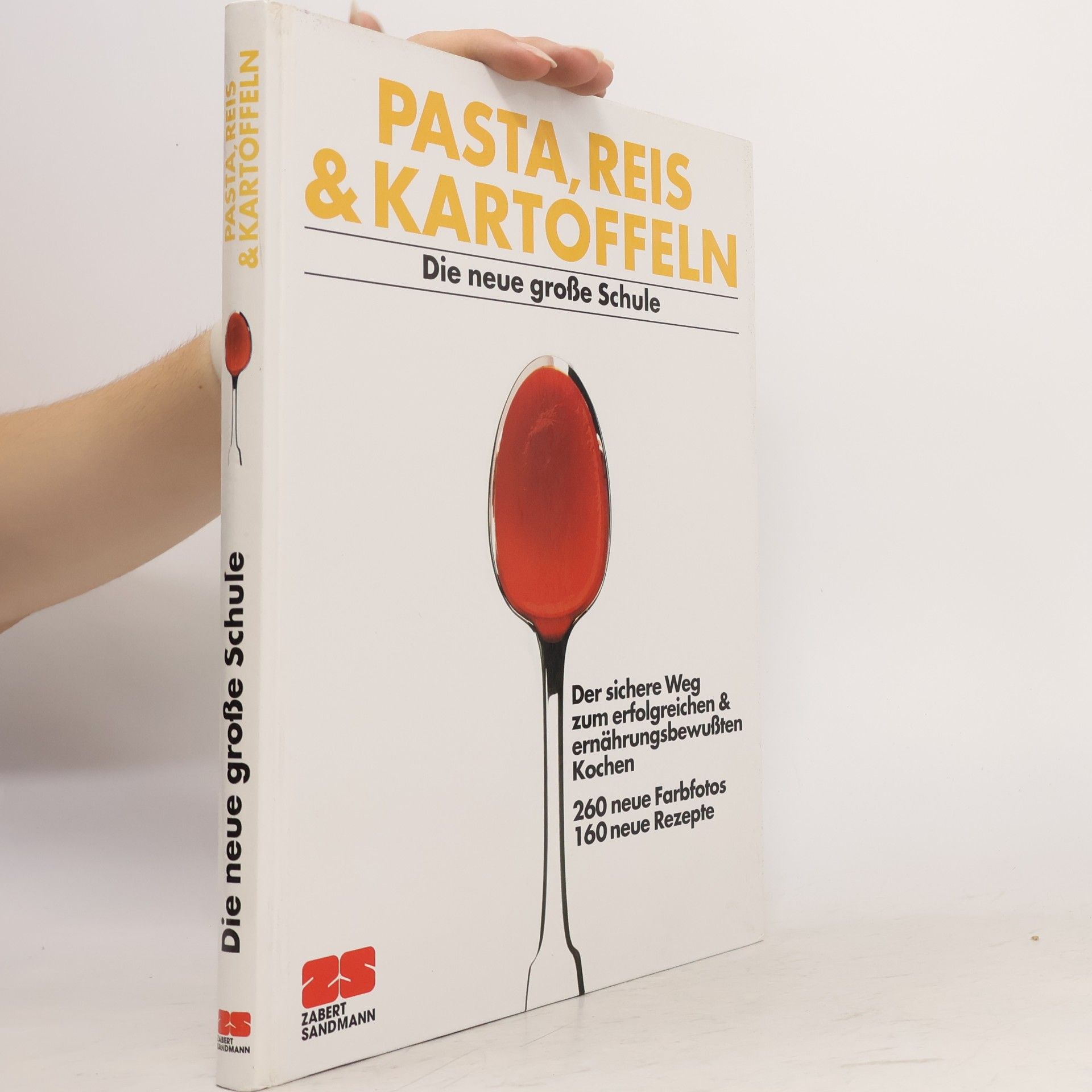 Monika Kellermann Pasta, Reis & Kartoffeln