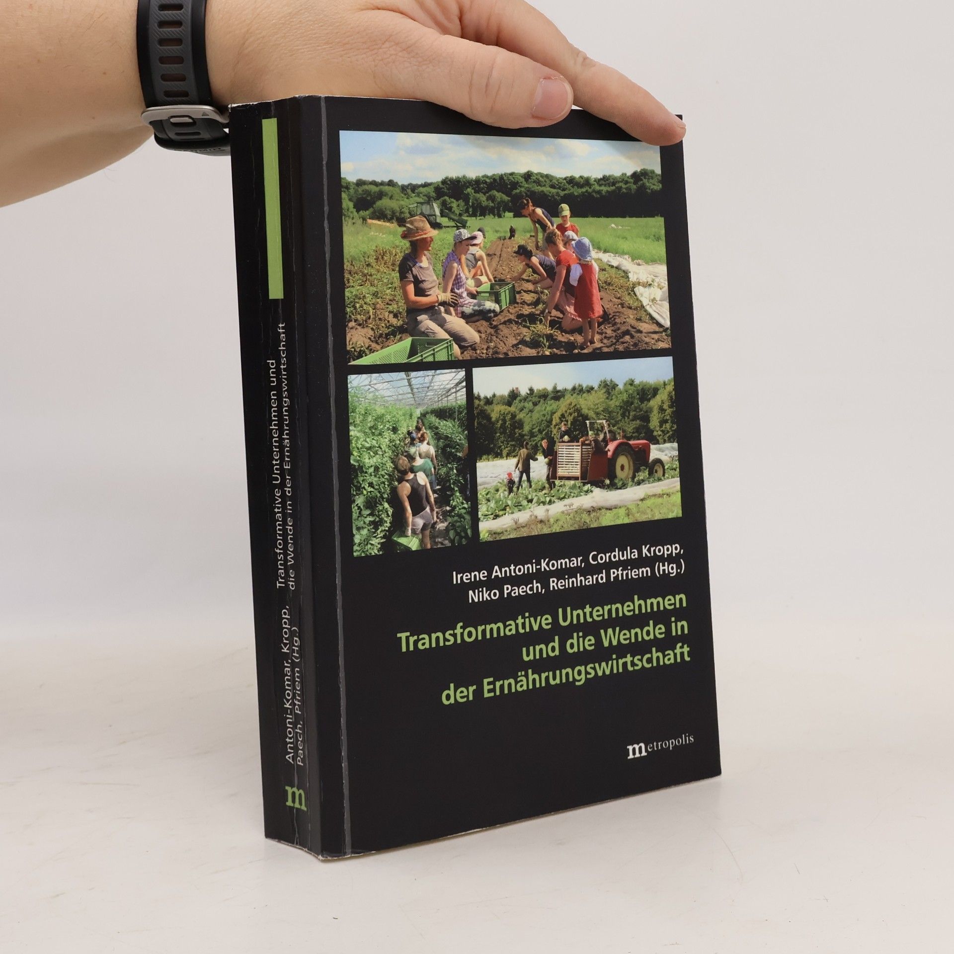 Autorenkollektiv Transformative Unternehmen und die Wende in der Ernährungswirtschaft