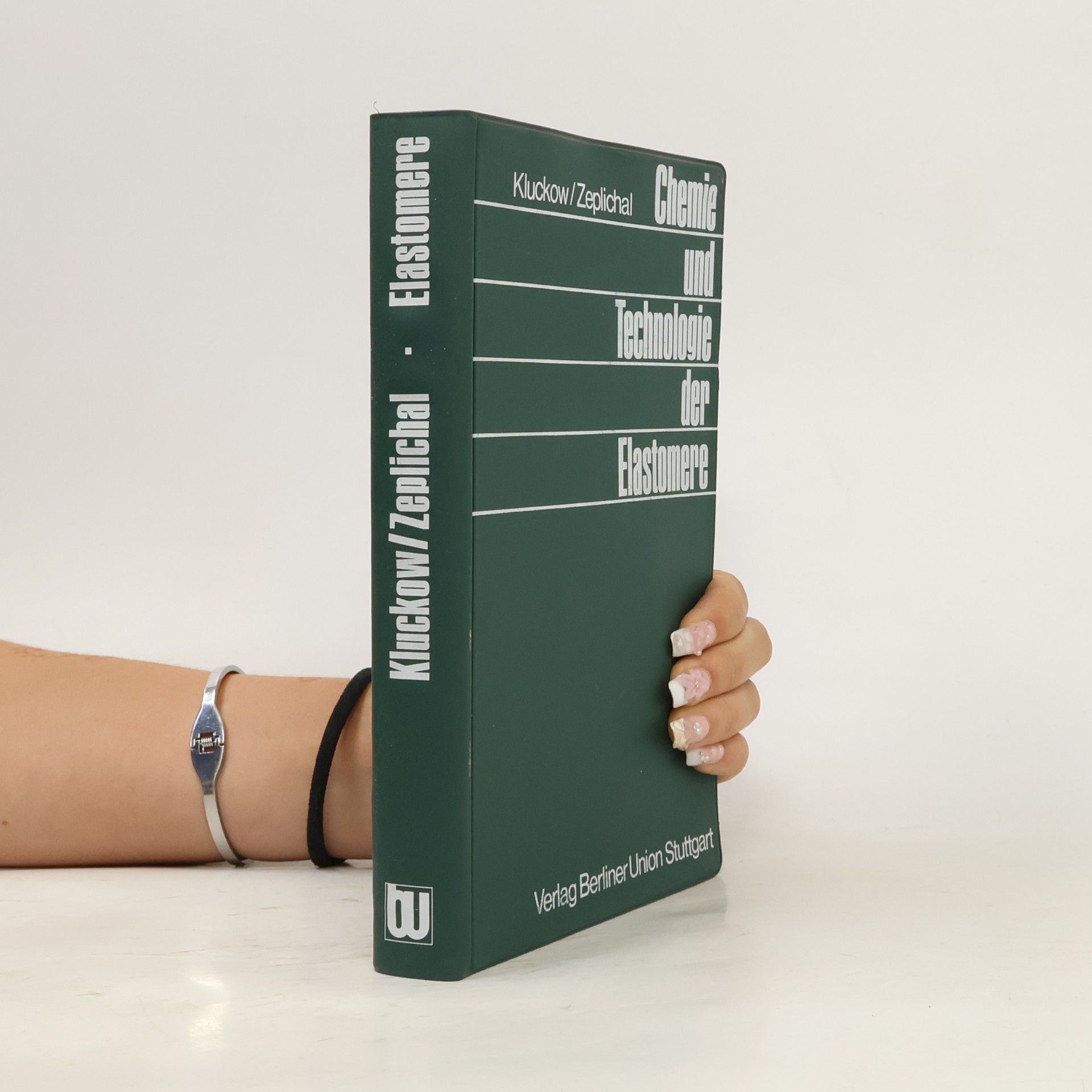 Various authors Chemie und Technologie der Elastomere