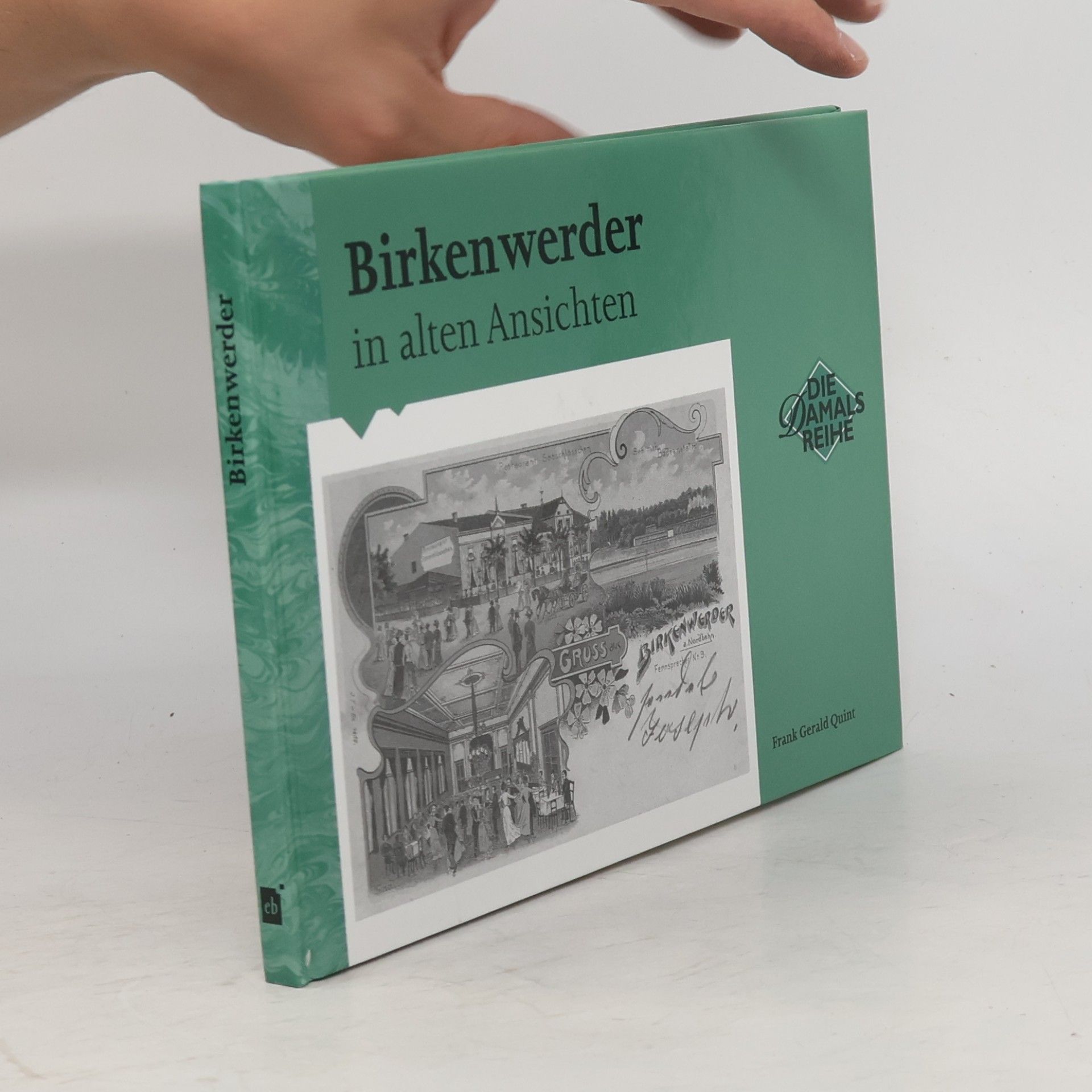 Frank Gerald Quint Birkenwerder in alten Ansichten