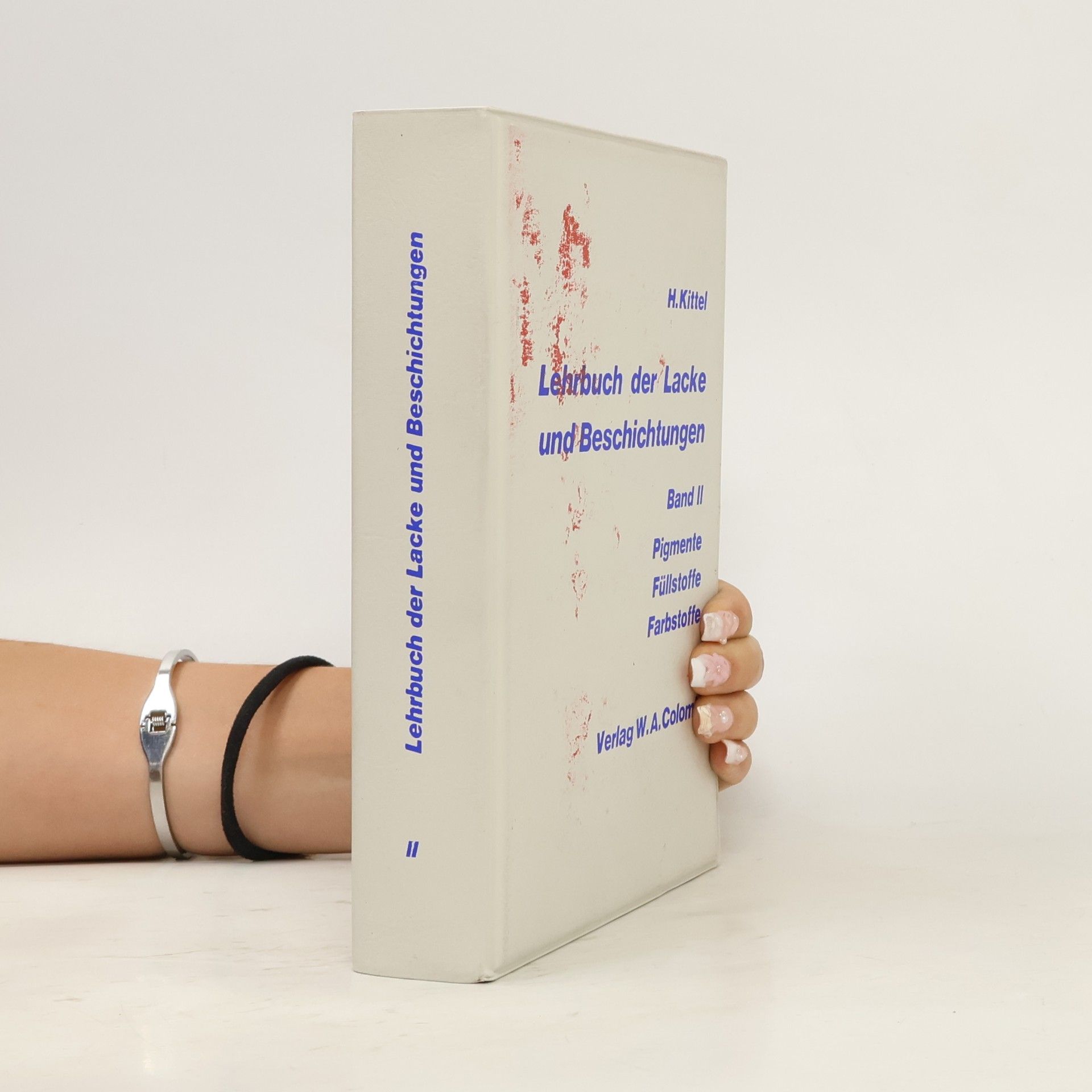 Hans Kittel Lehrbuch der Lacke und Beschichtungen