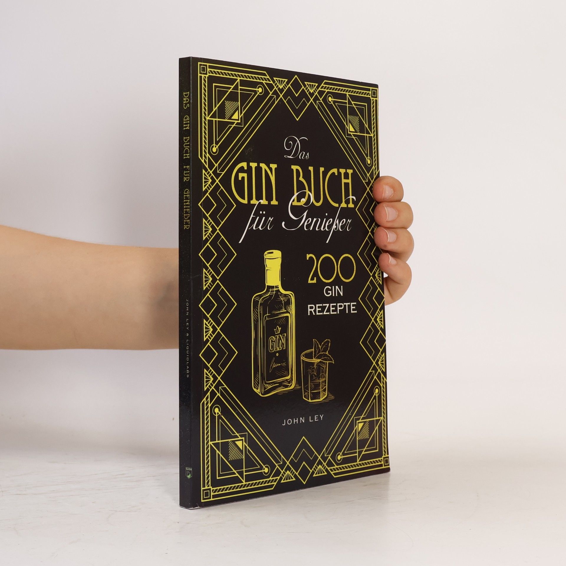 Liquid Labs Das Gin Buch für Genießer