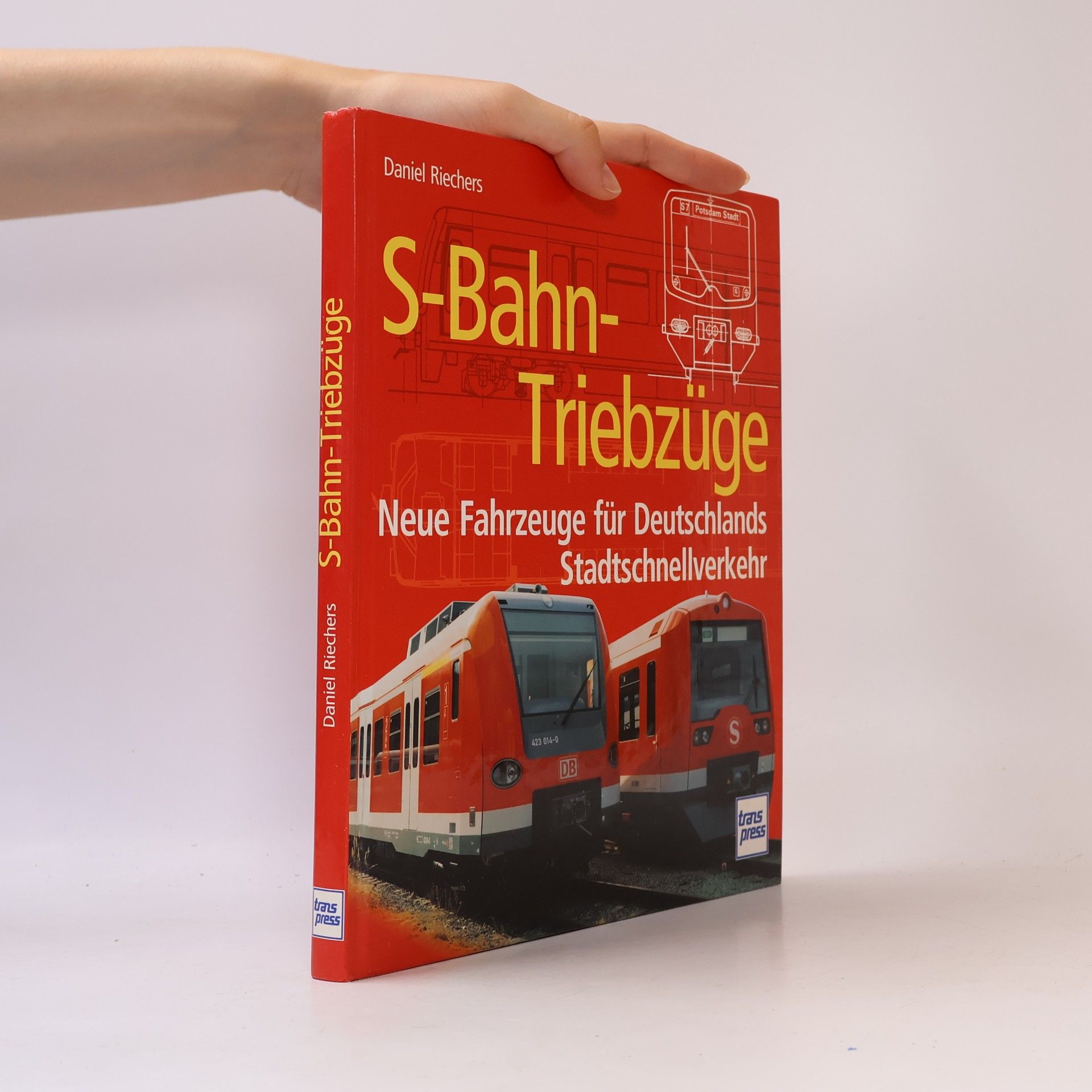 Daniel Riechers S-Bahn-Triebzüge
