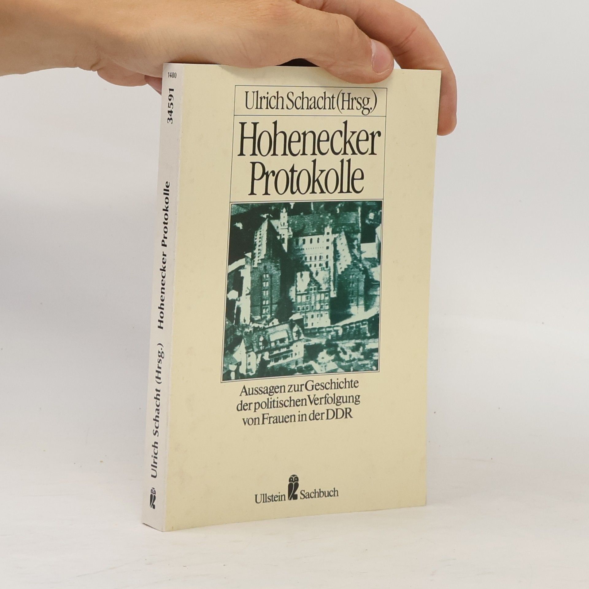 Ulrich Schacht Hohenecker Protokolle