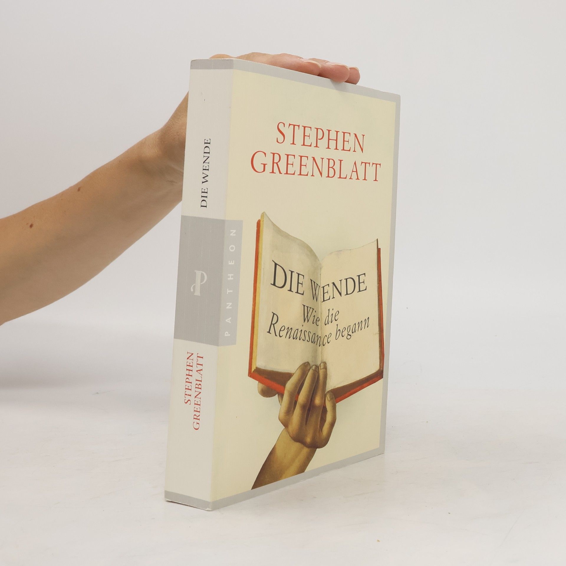 Stephen Greenblatt Die Wende. Wie die Renaissance bagann