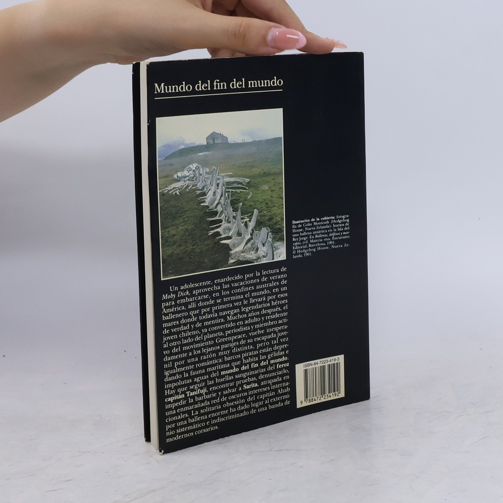 Luis Sepúlveda Colección Andanzas - 209: Mundo del fin del mundo