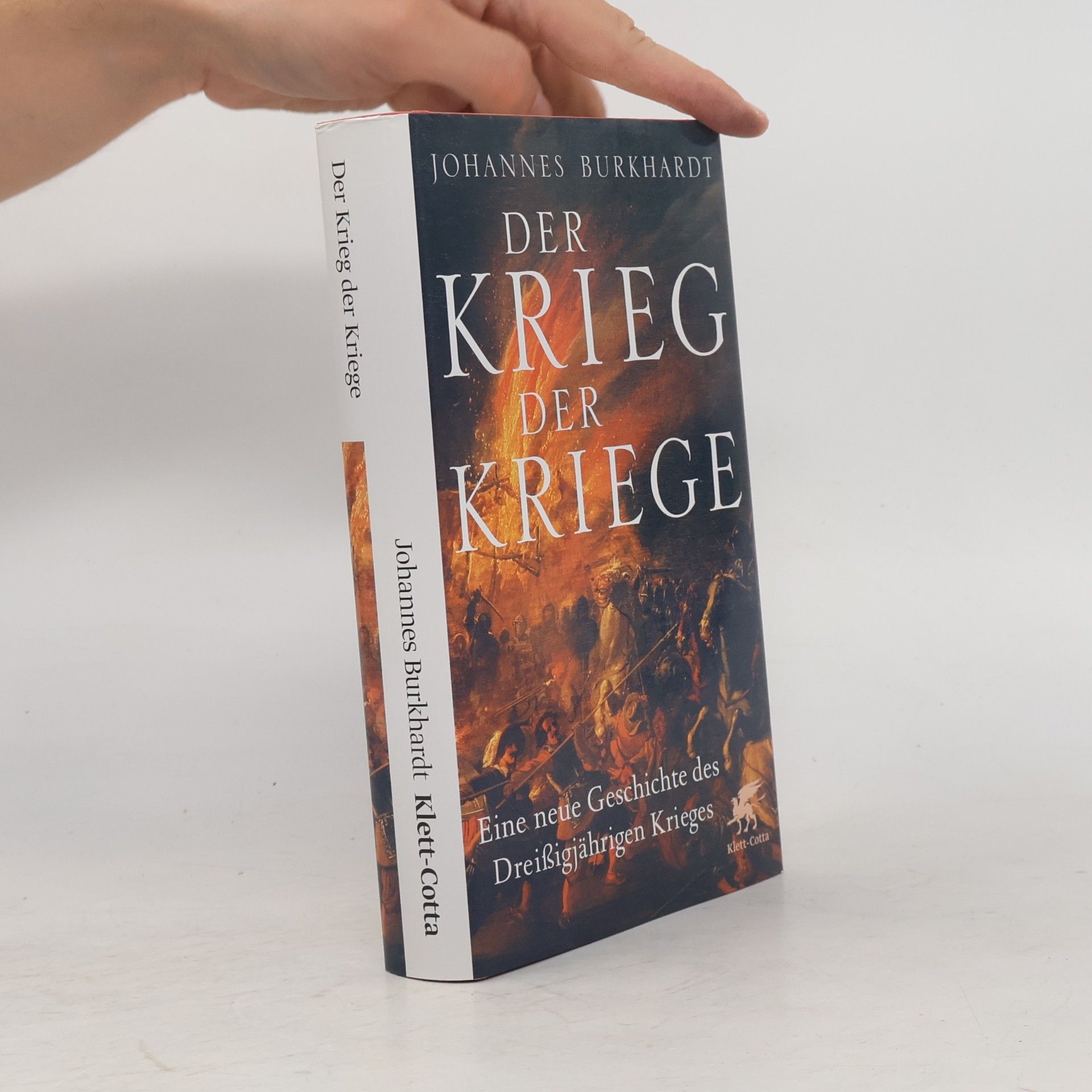 Johannes Burkhardt Der Krieg der Kriege