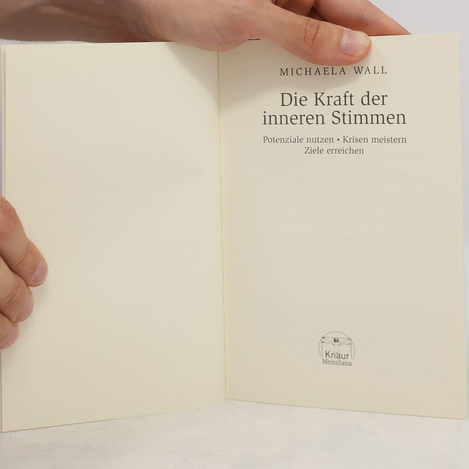 Michaela Wall Die Kraft der inneren Stimmen