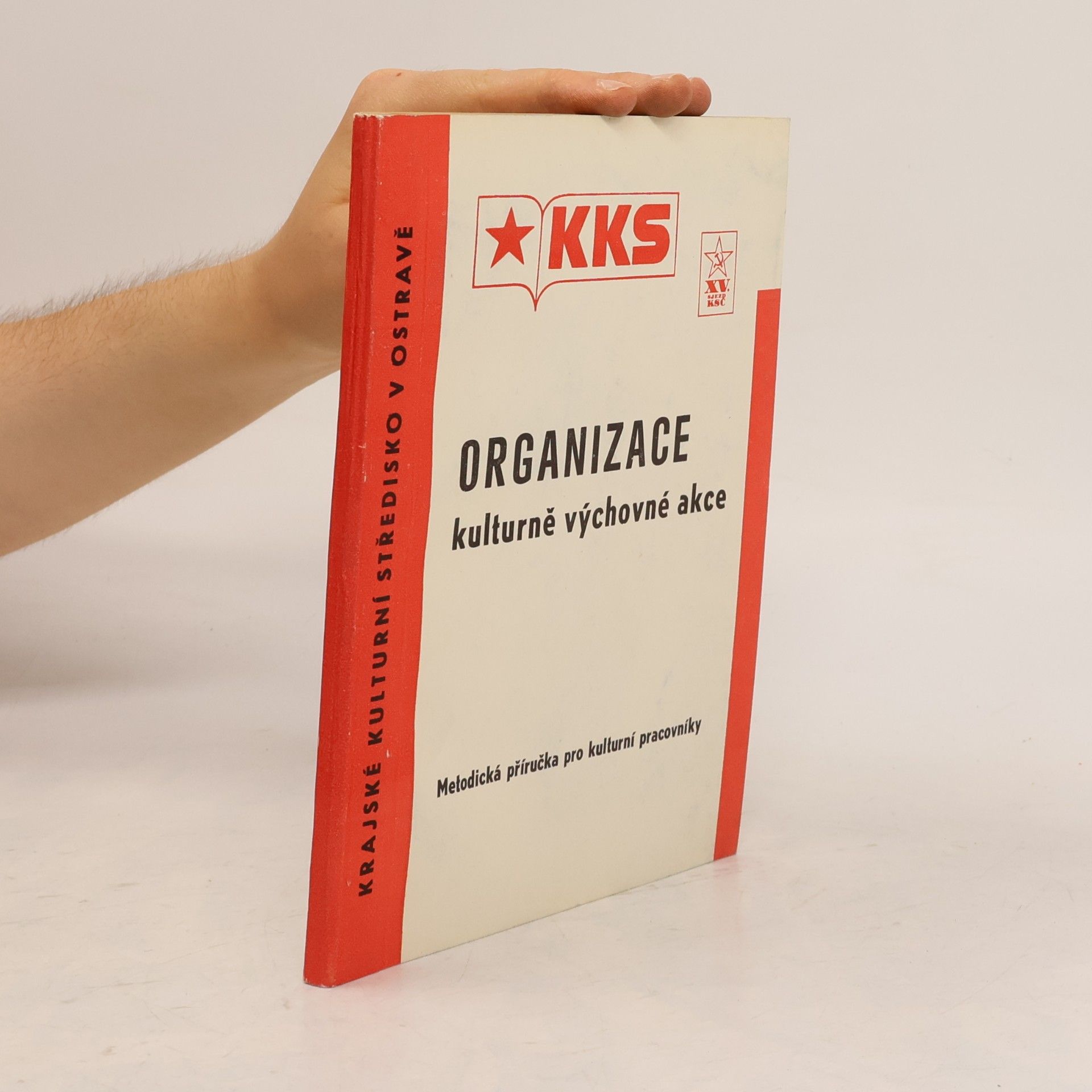 Organizace kulturně výchovné akce : metodická příručka pro kulturní pracovníky