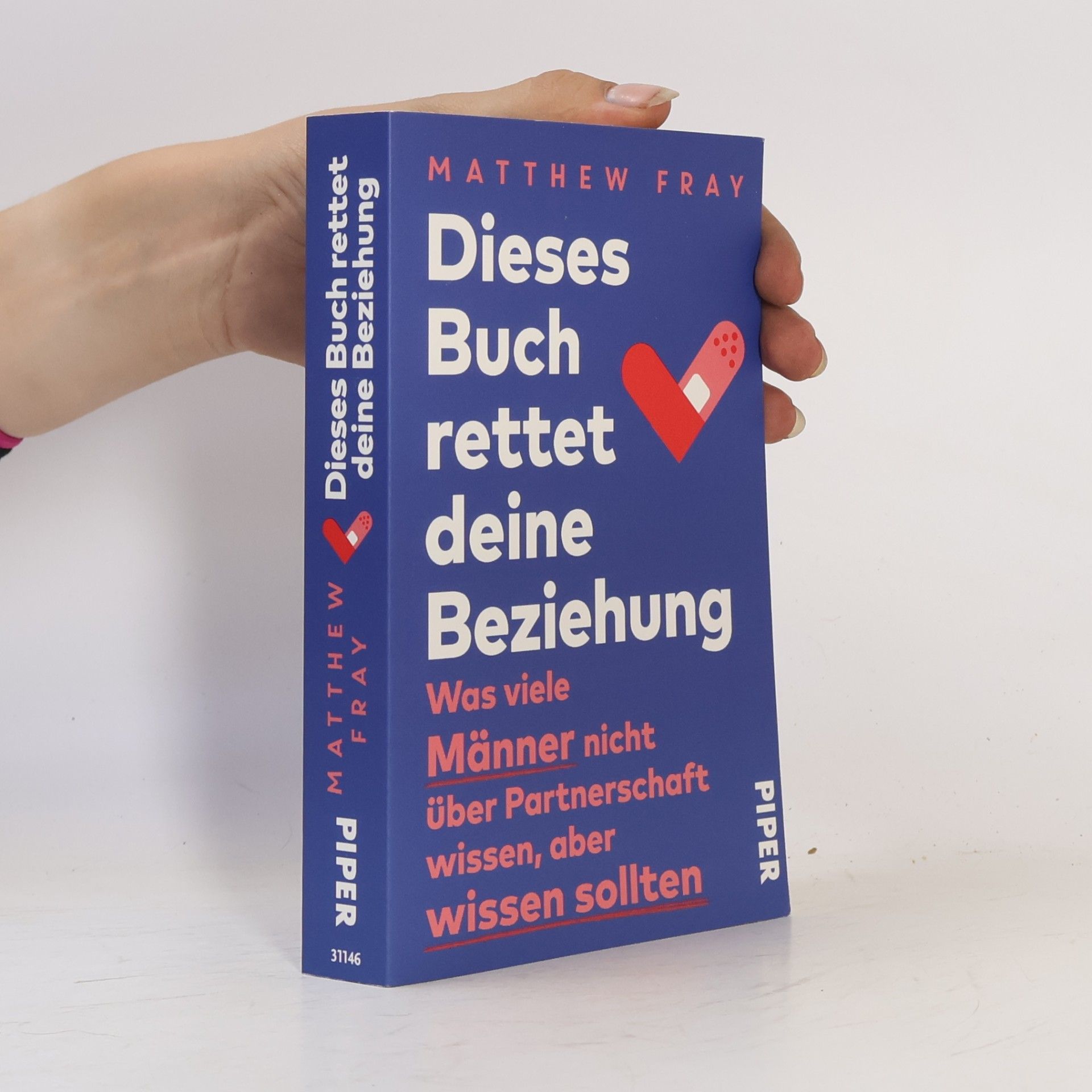 Matthew Fray Dieses Buch rettet deine Beziehung