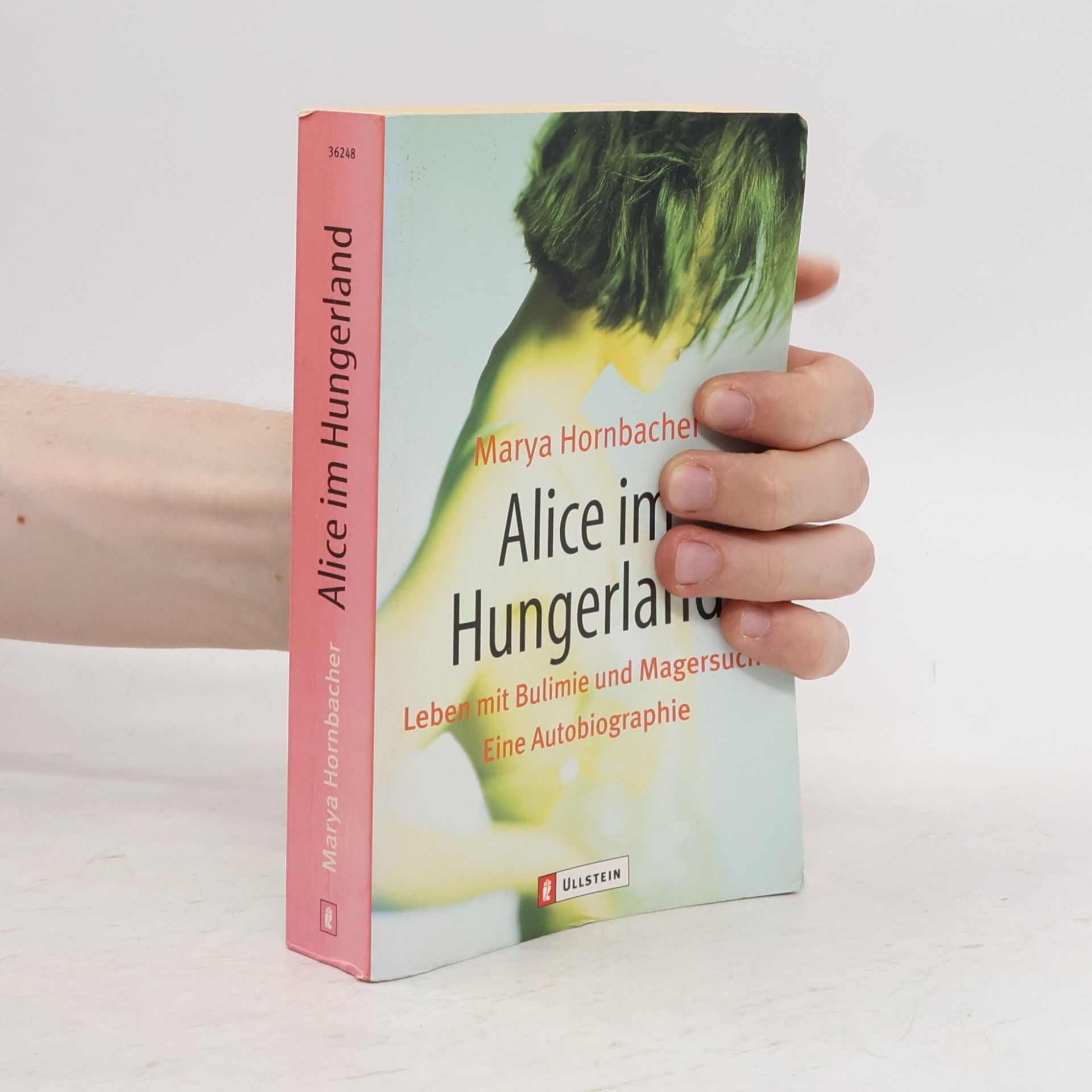 Marya Hornbacher Alice im Hungerland