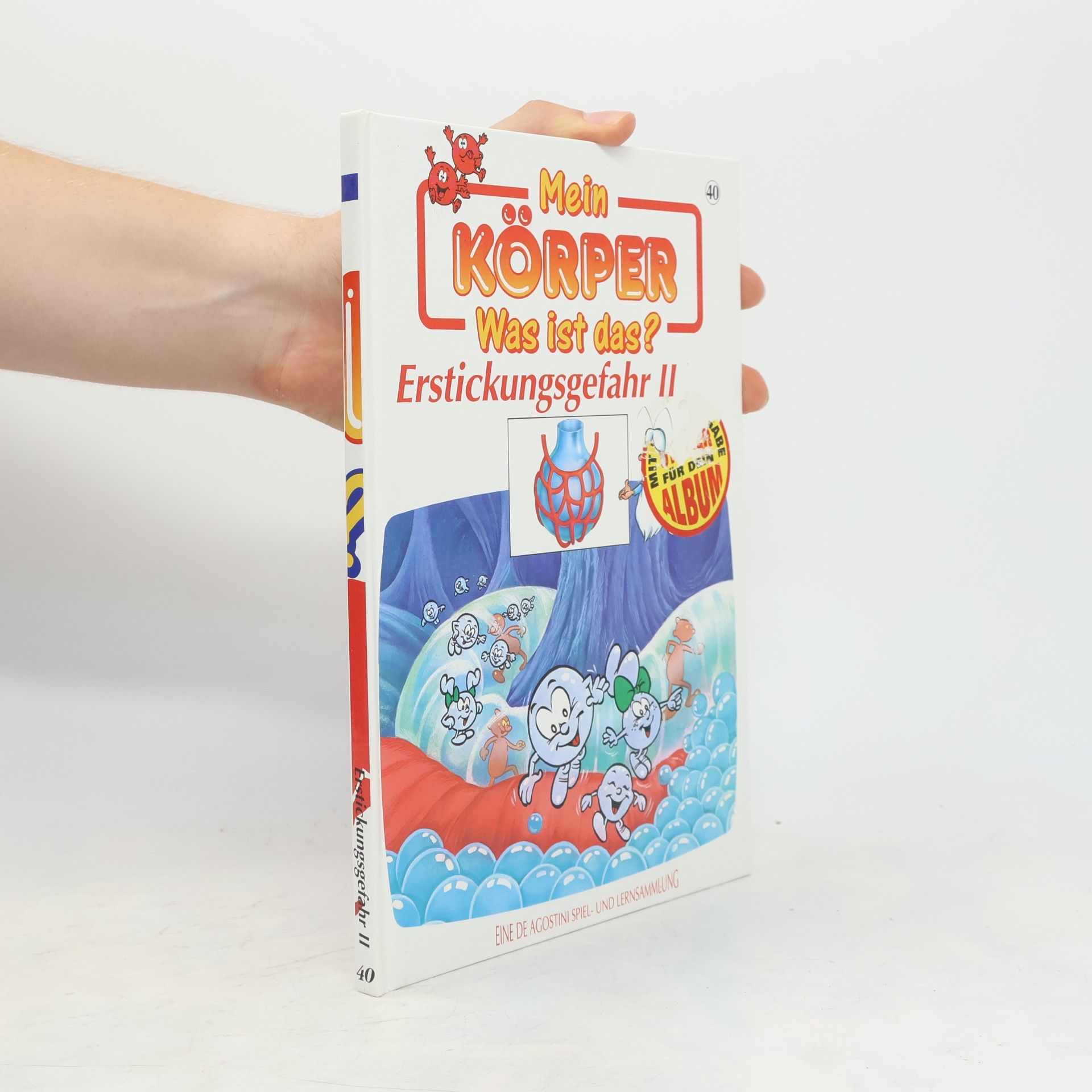 Autorenkollektiv Mein Körper. Was ist das? Erstickungsgefahr II