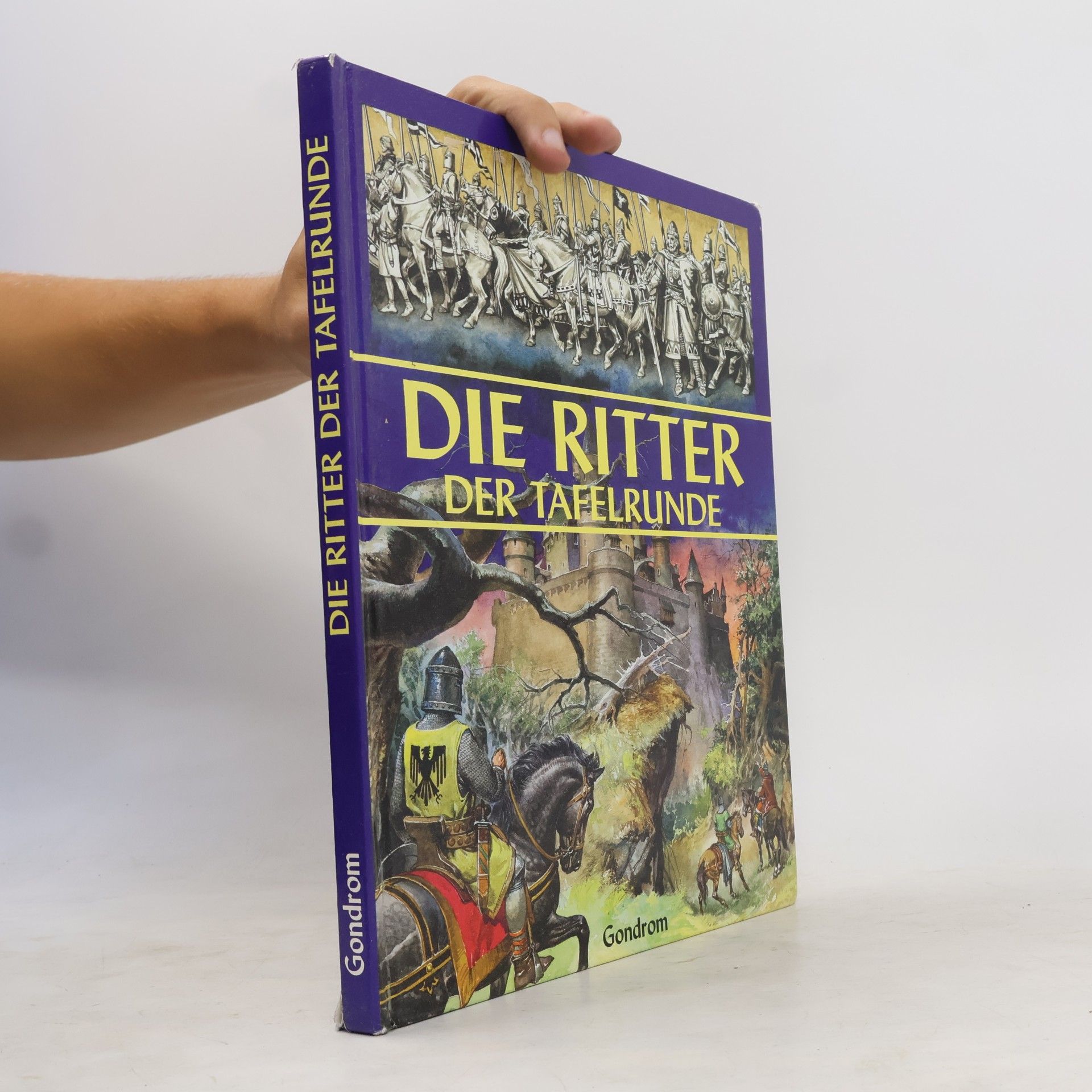 Mino Milani Die Ritter der Tafelrunde