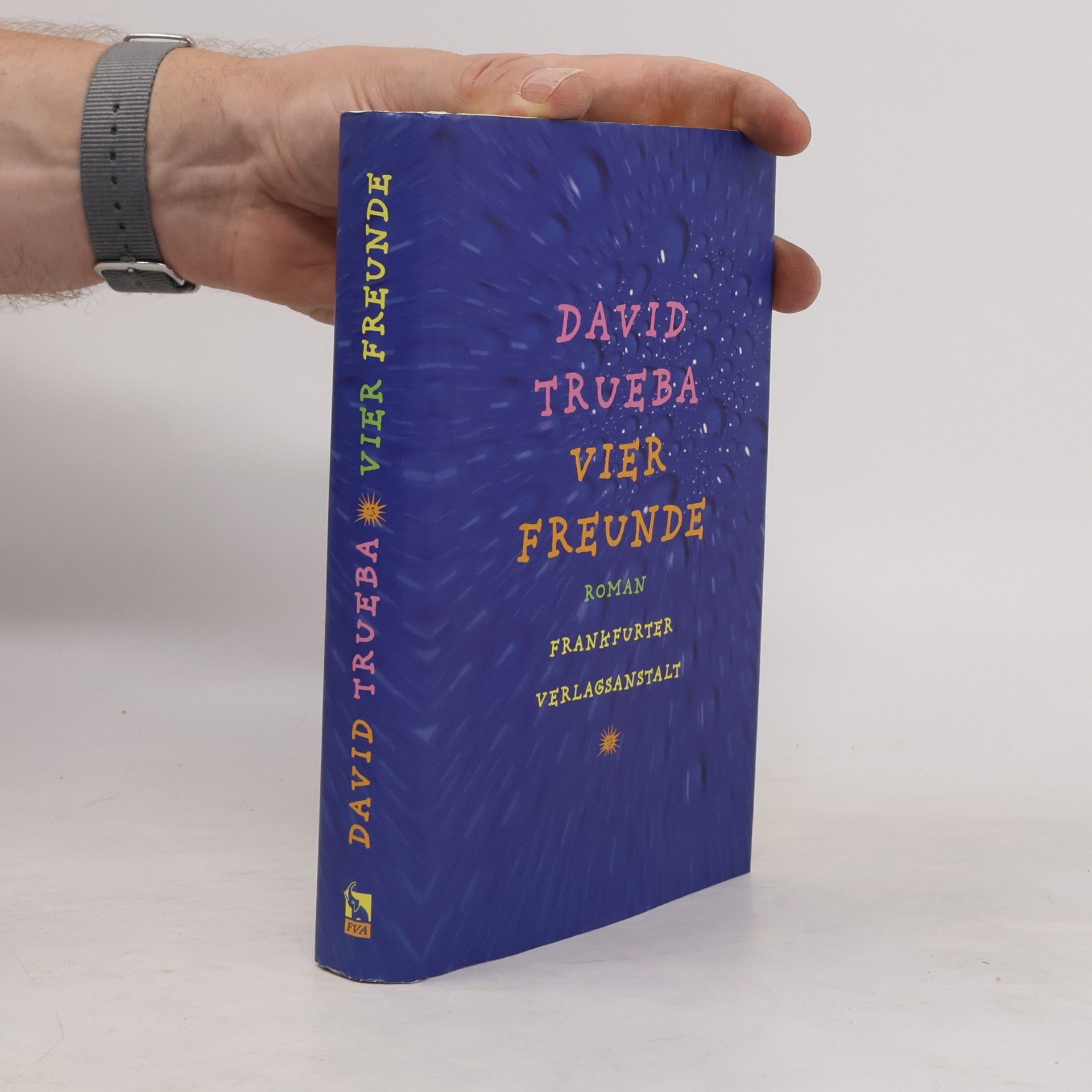 David Trueba Vier Freunde
