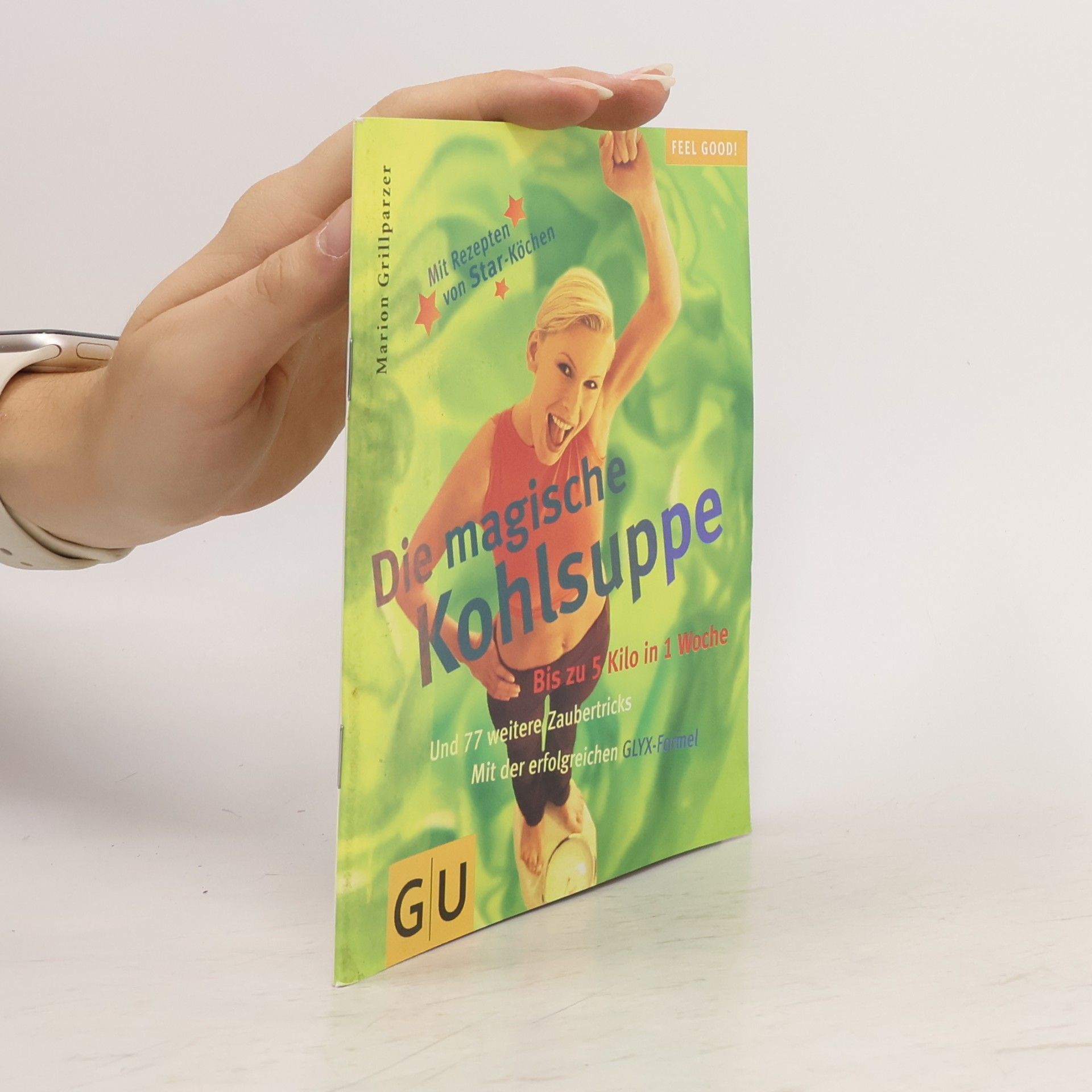 Marion Grillparzer Die magische Kohlsuppe