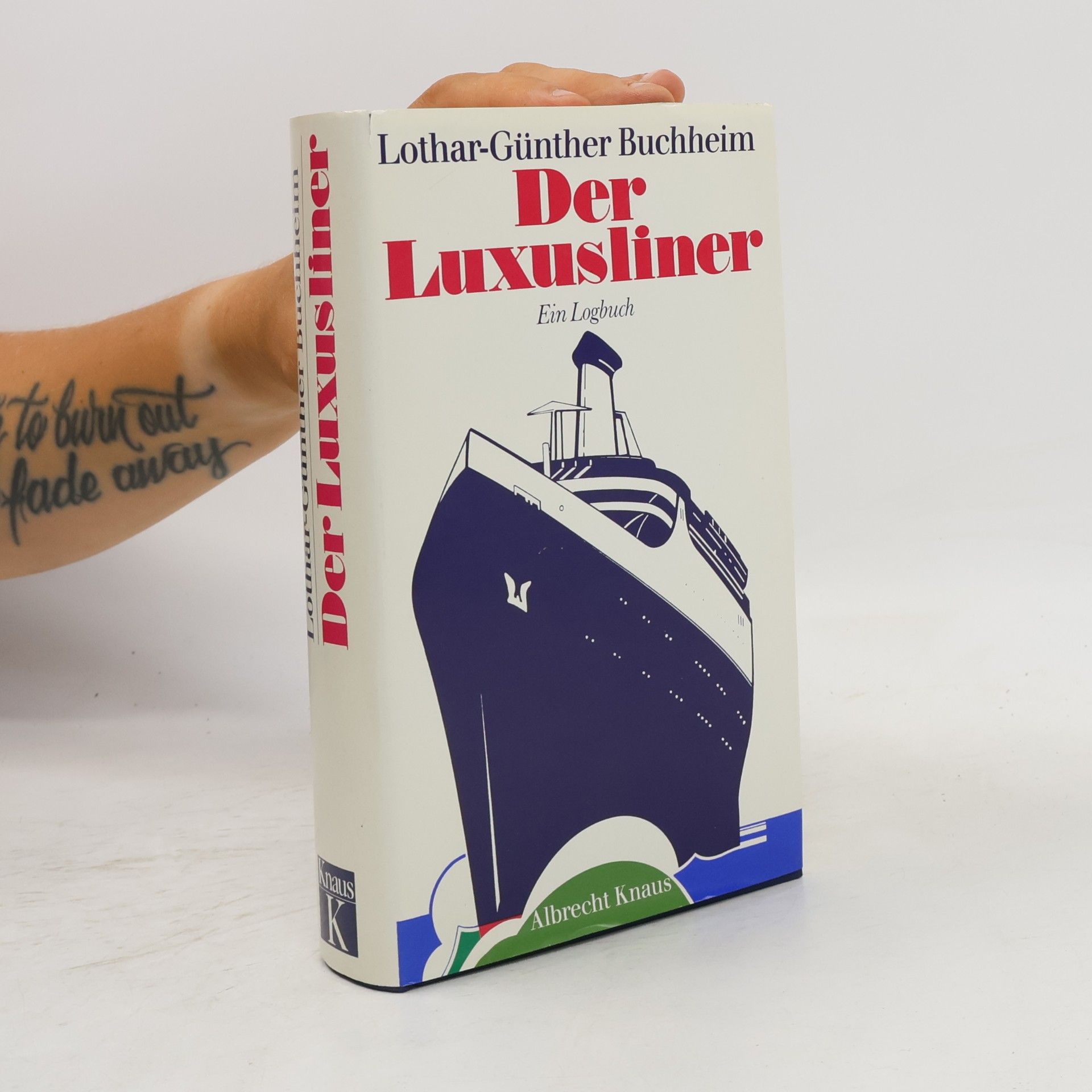 Lothar-Günther Buchheim Der Luxusliner