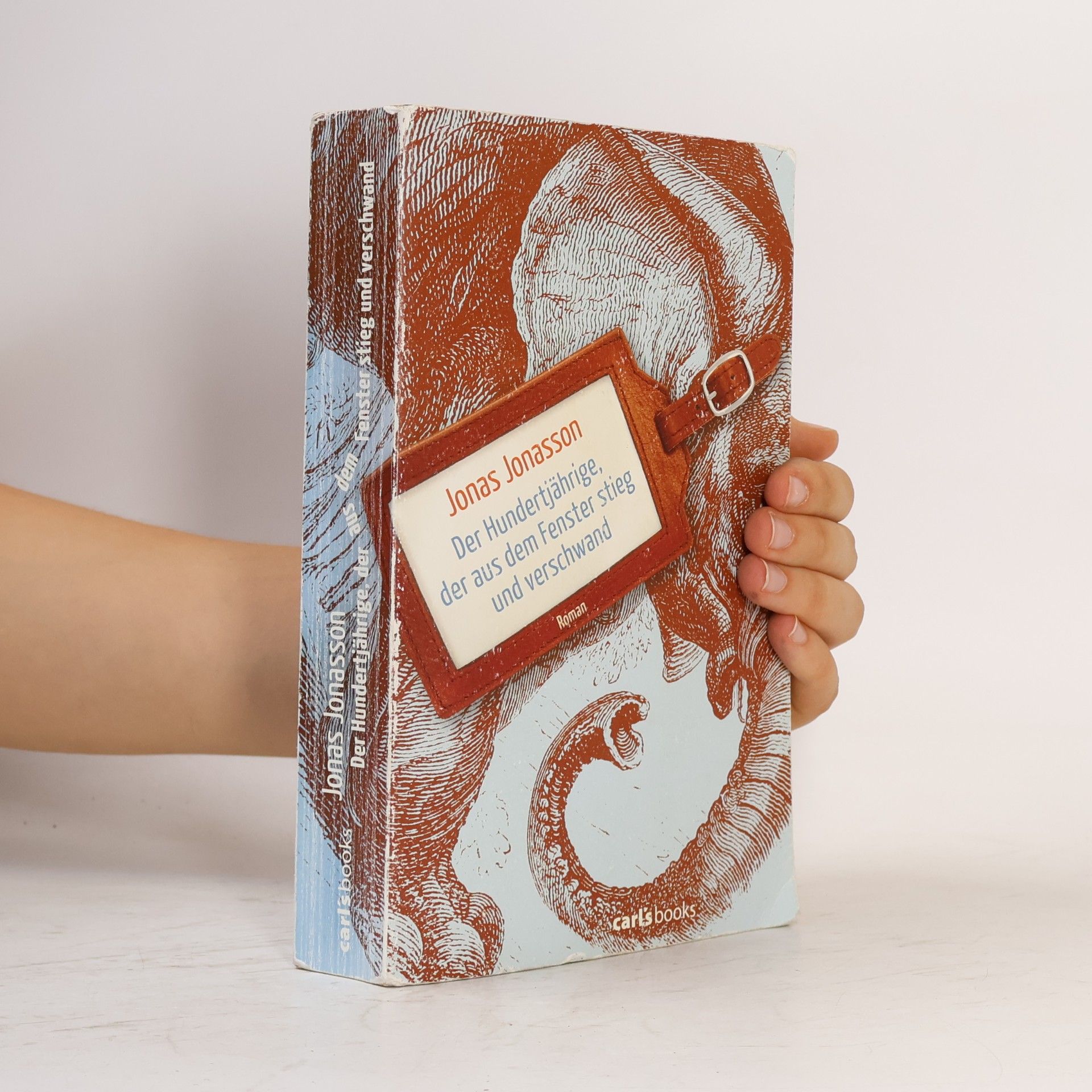 Jonas Jonasson Der Hundertjährige, der aus dem Fenster stieg und verschwand