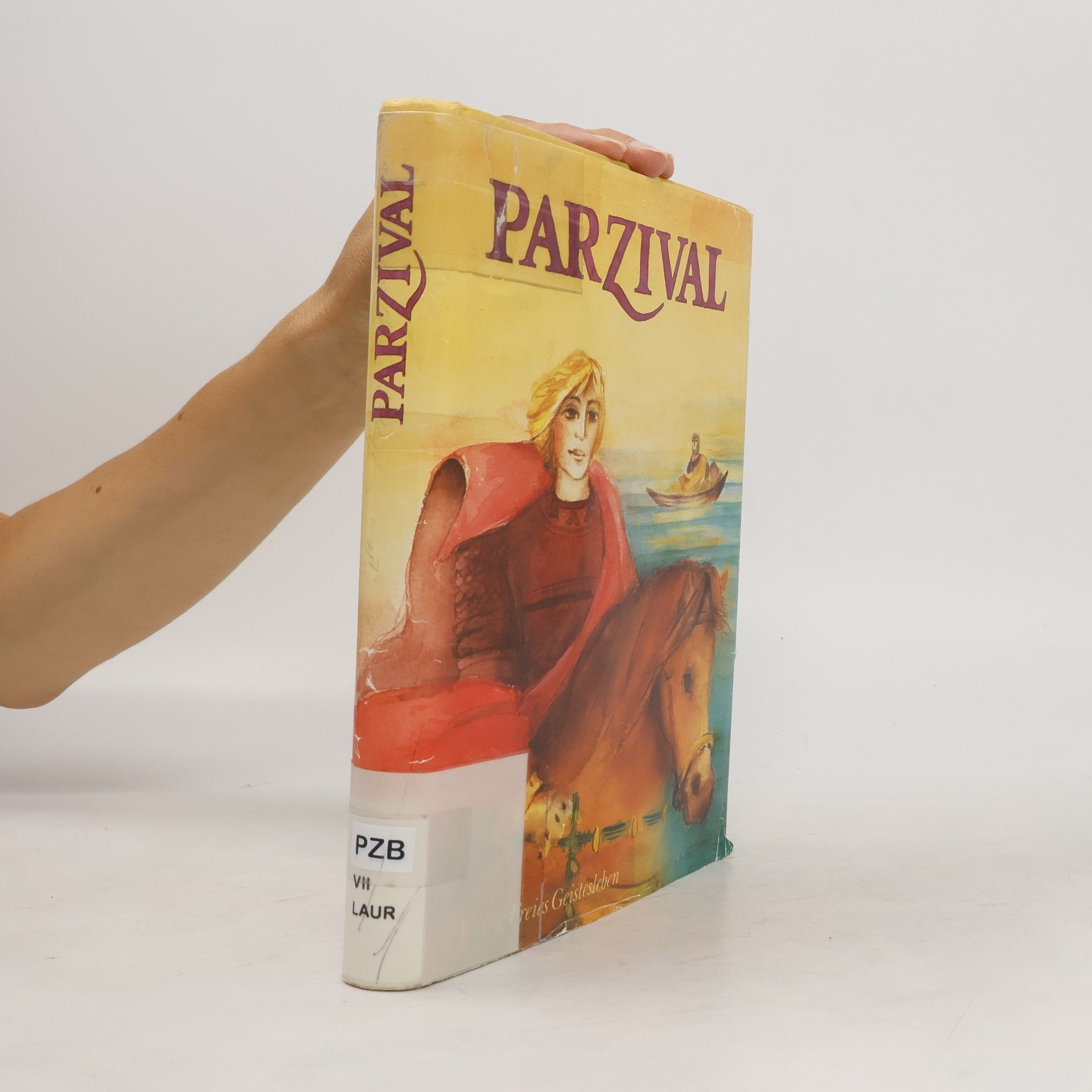 Marit Laurin Parzival auf der Suche nach dem Gral