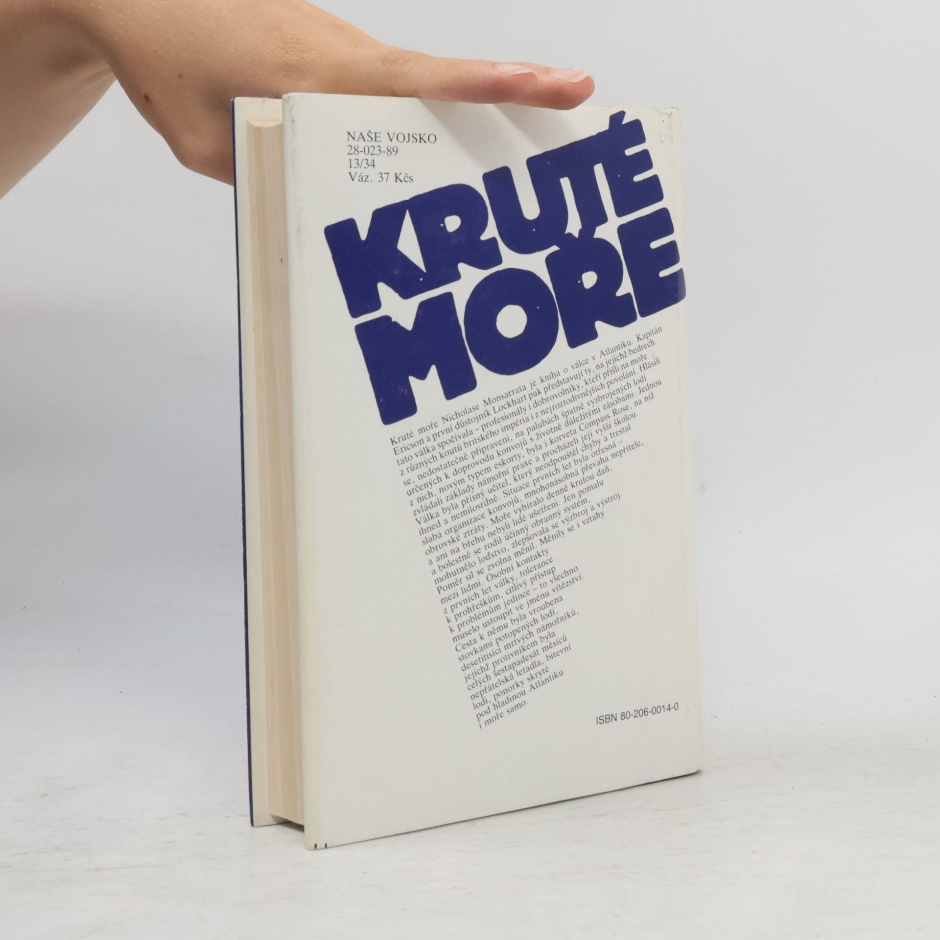Nicholas Monsarrat Kruté moře