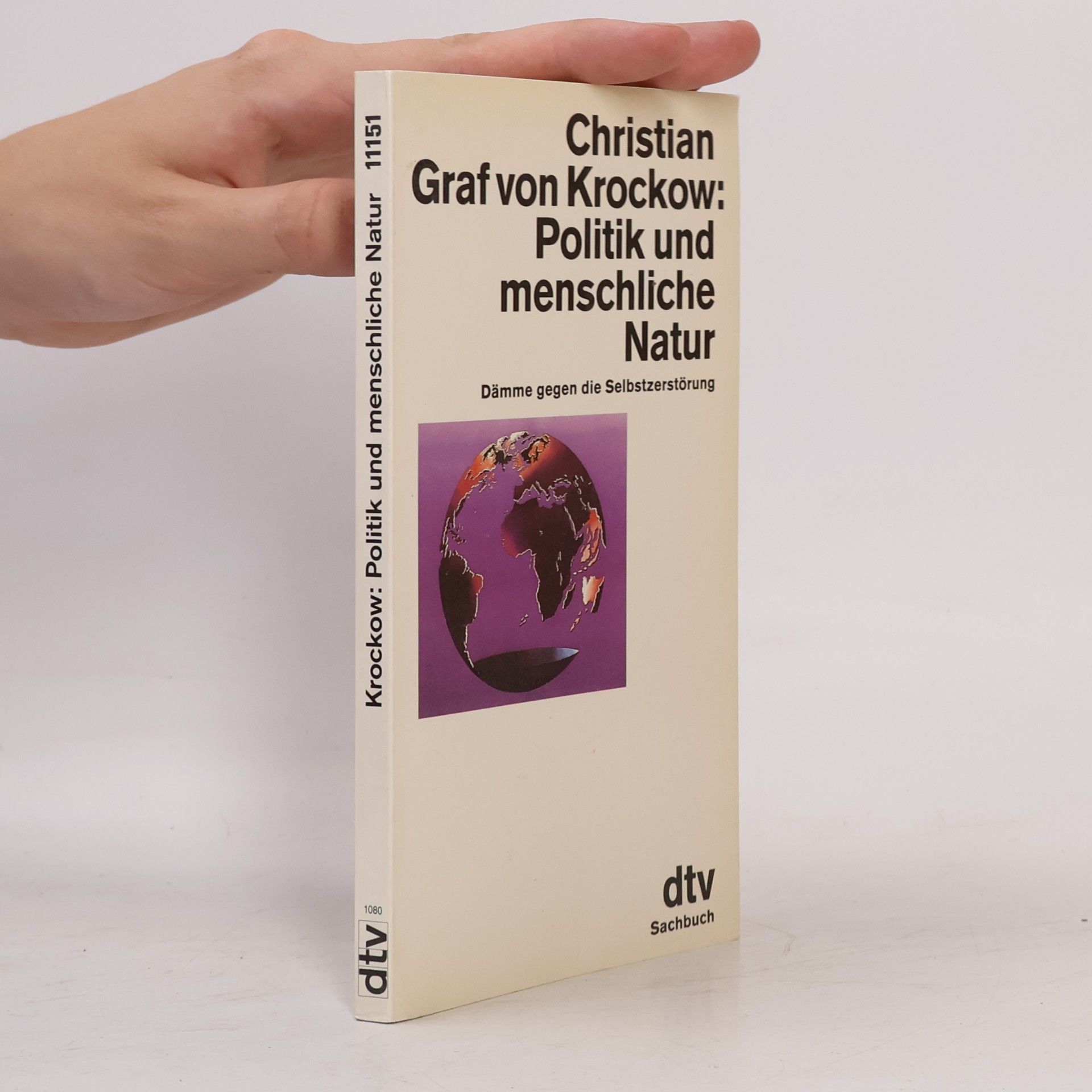 Christian Graf von Krockow Politik und menschliche Natur