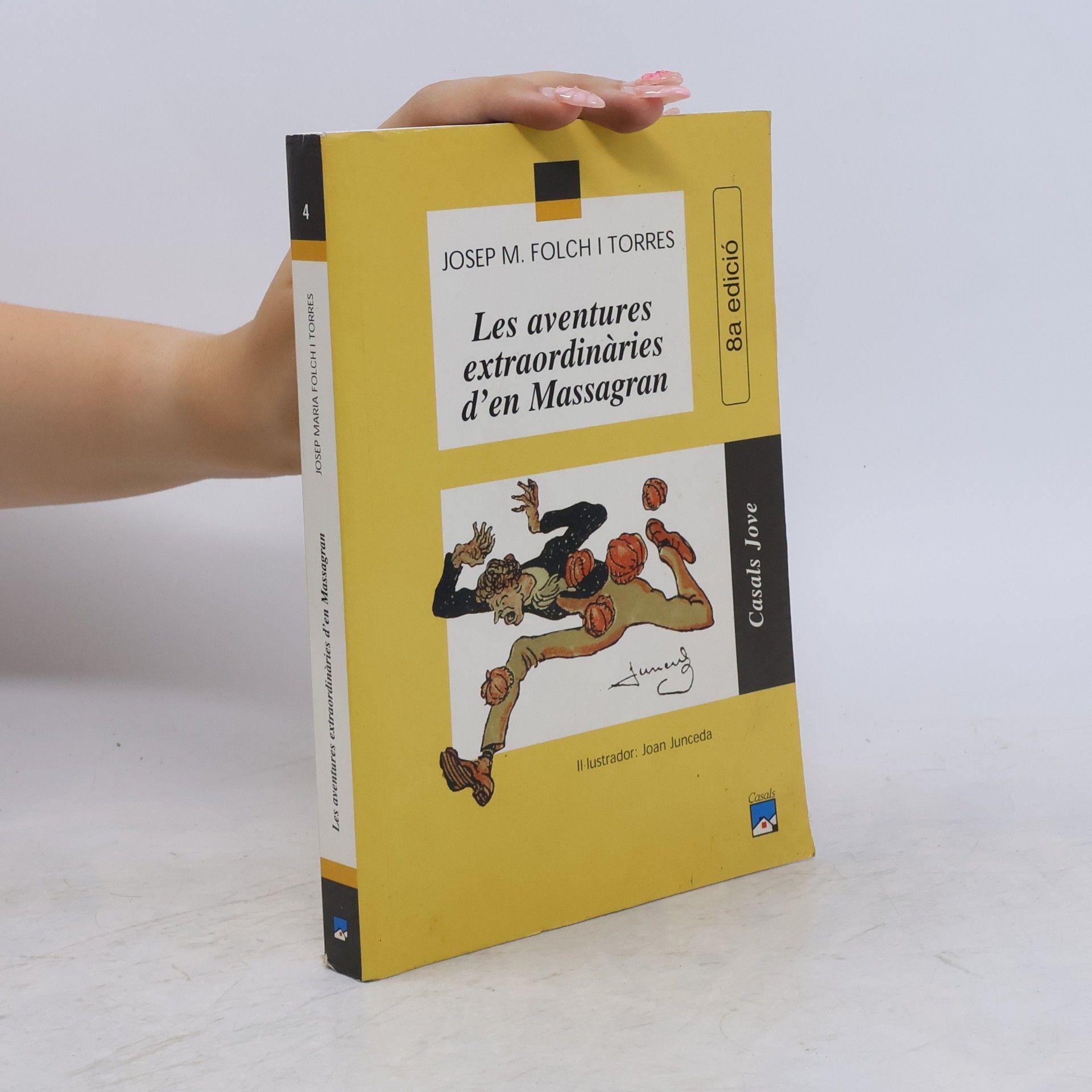 Casals Jove - 4: Les aventures extraordinàries d’en Massagran - 8a edició