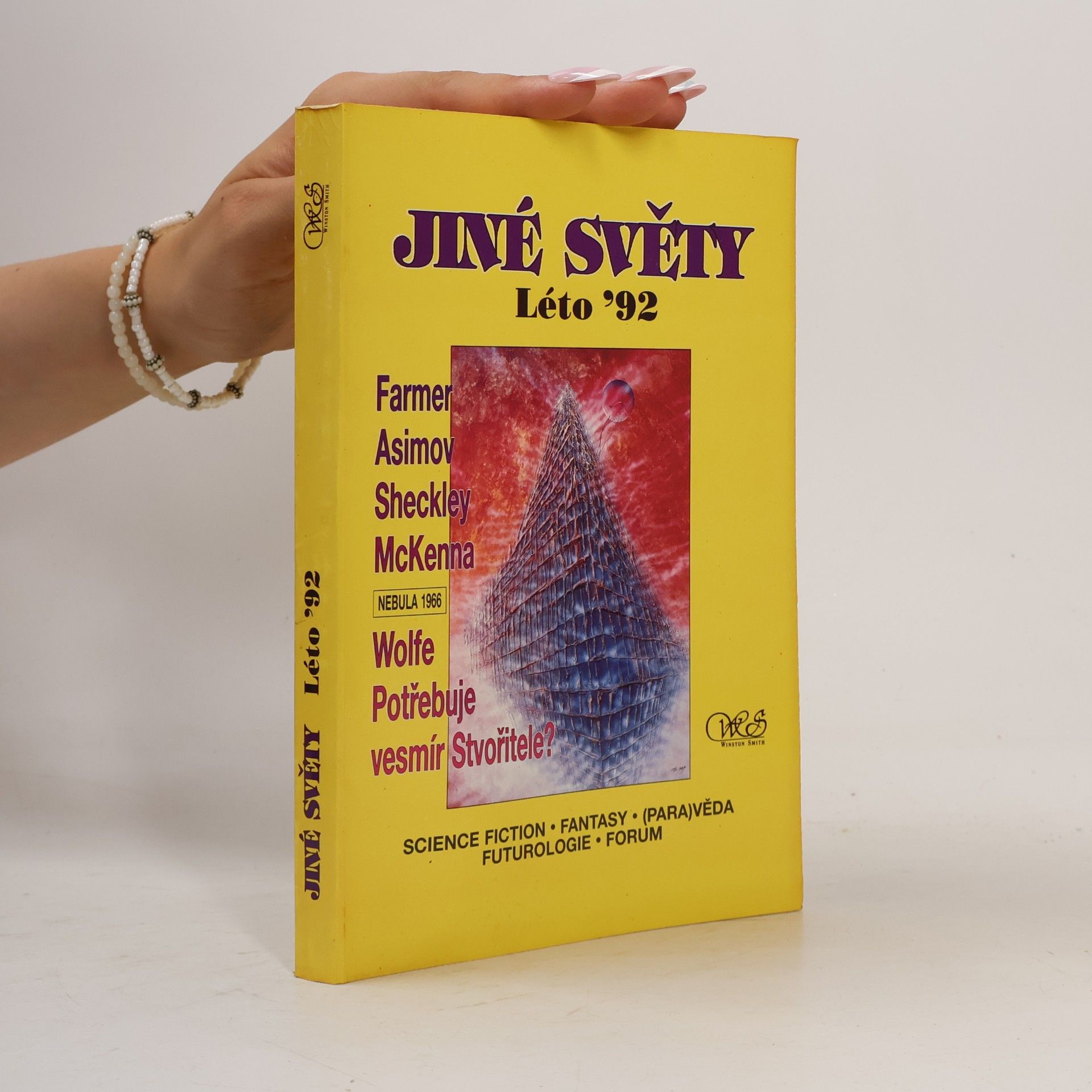 Sheckley McKenna (Indiánské) Jiné světy : léto 92