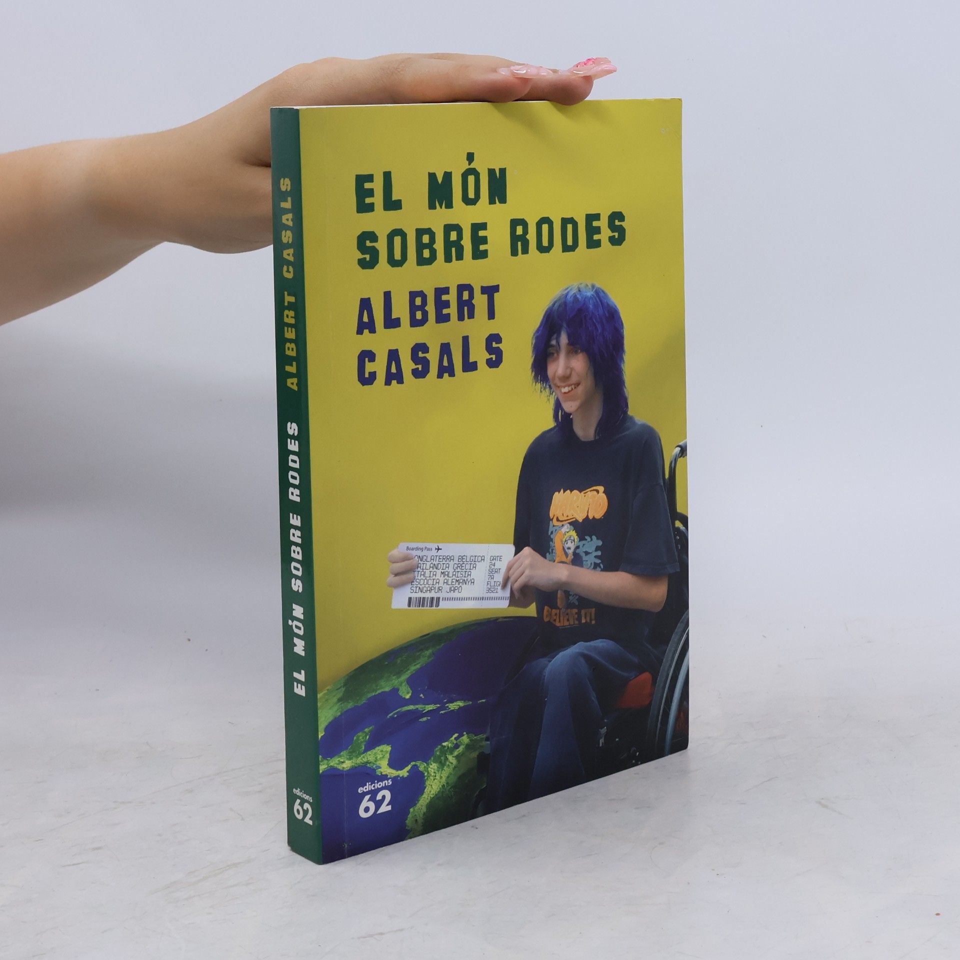 Albert Casals i Serradó El món sobre rodes