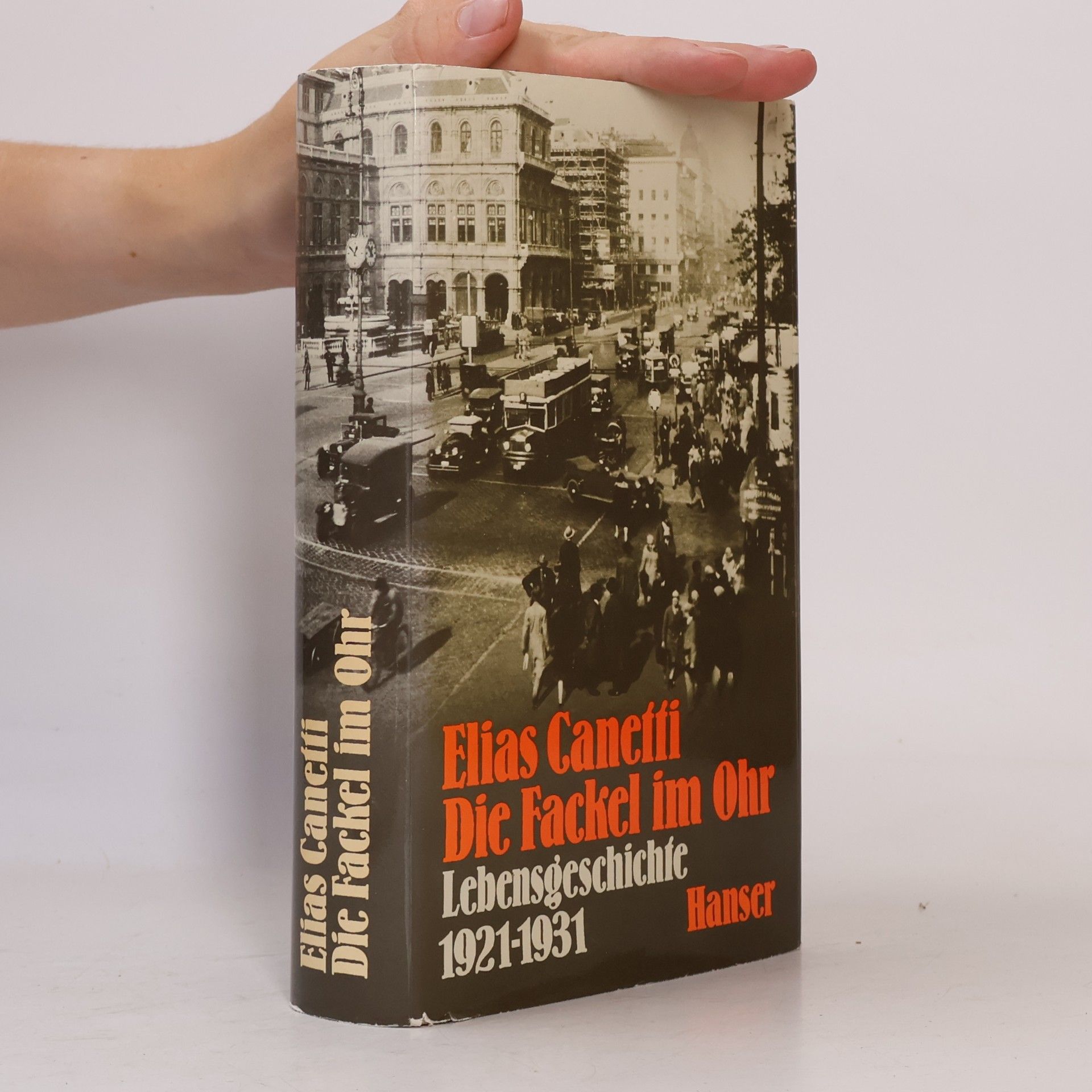 Elias Canetti Die Fackel im Ohr