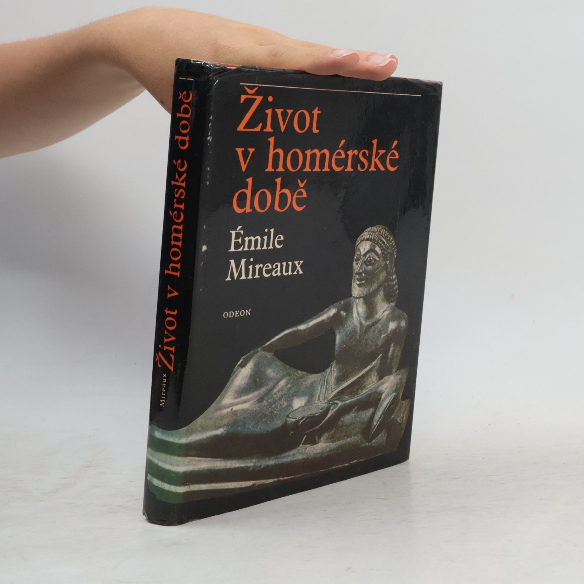 Émile Mireaux Život v homérské době