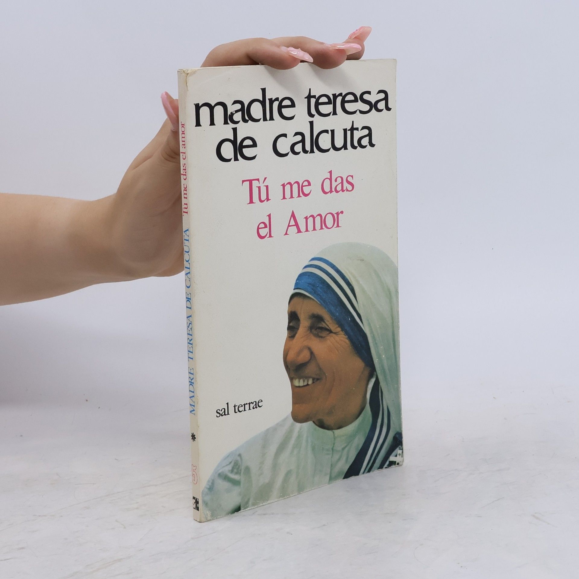 Mother Teresa Tú me das el amor