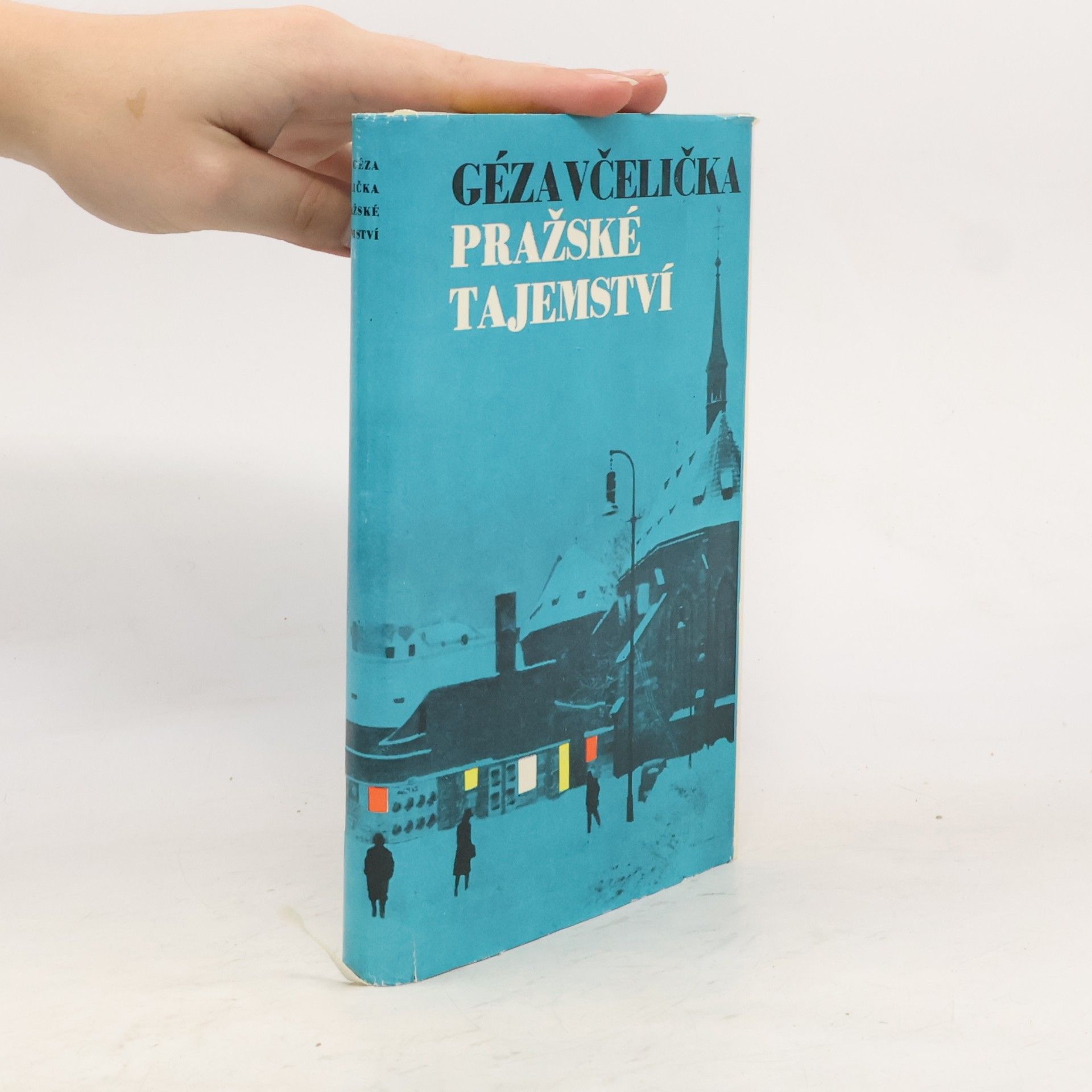 Géza Včelička Pražské tajemství