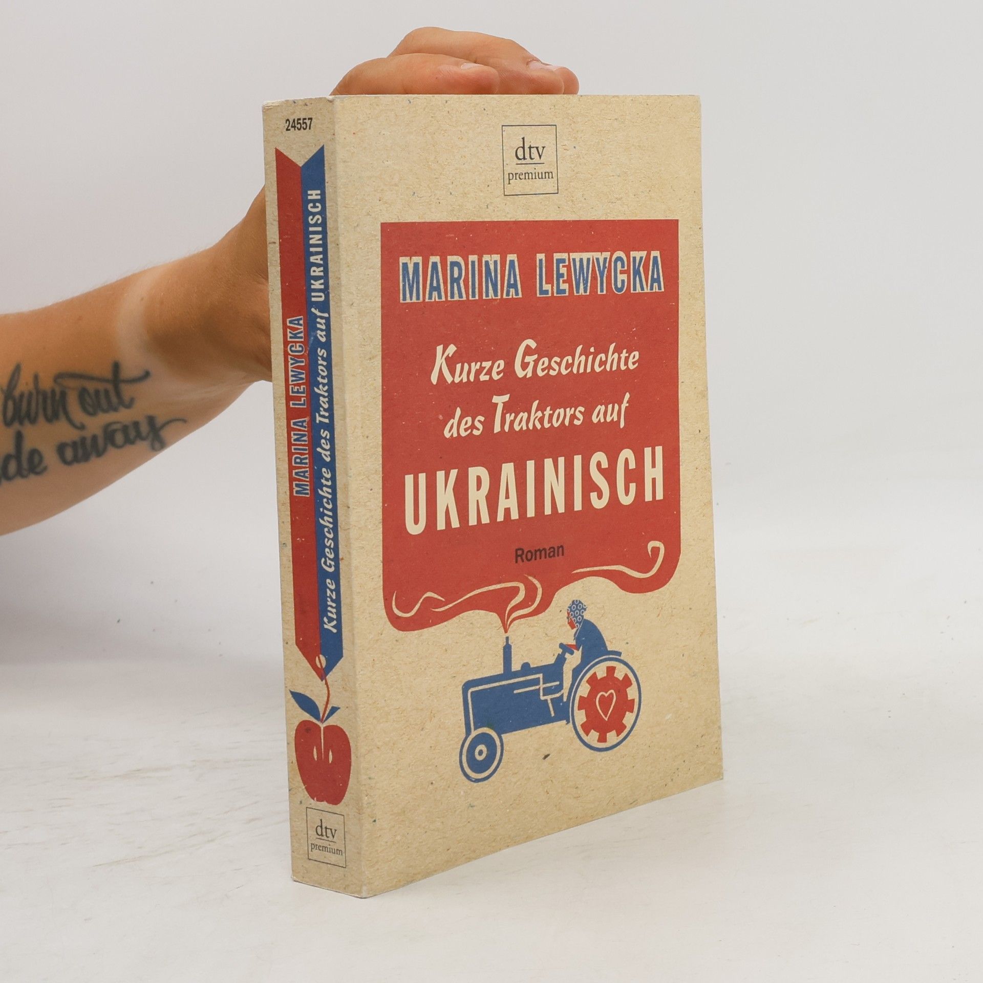 Marina Lewycká Kurze Geschichte des Traktors auf Ukrainisch