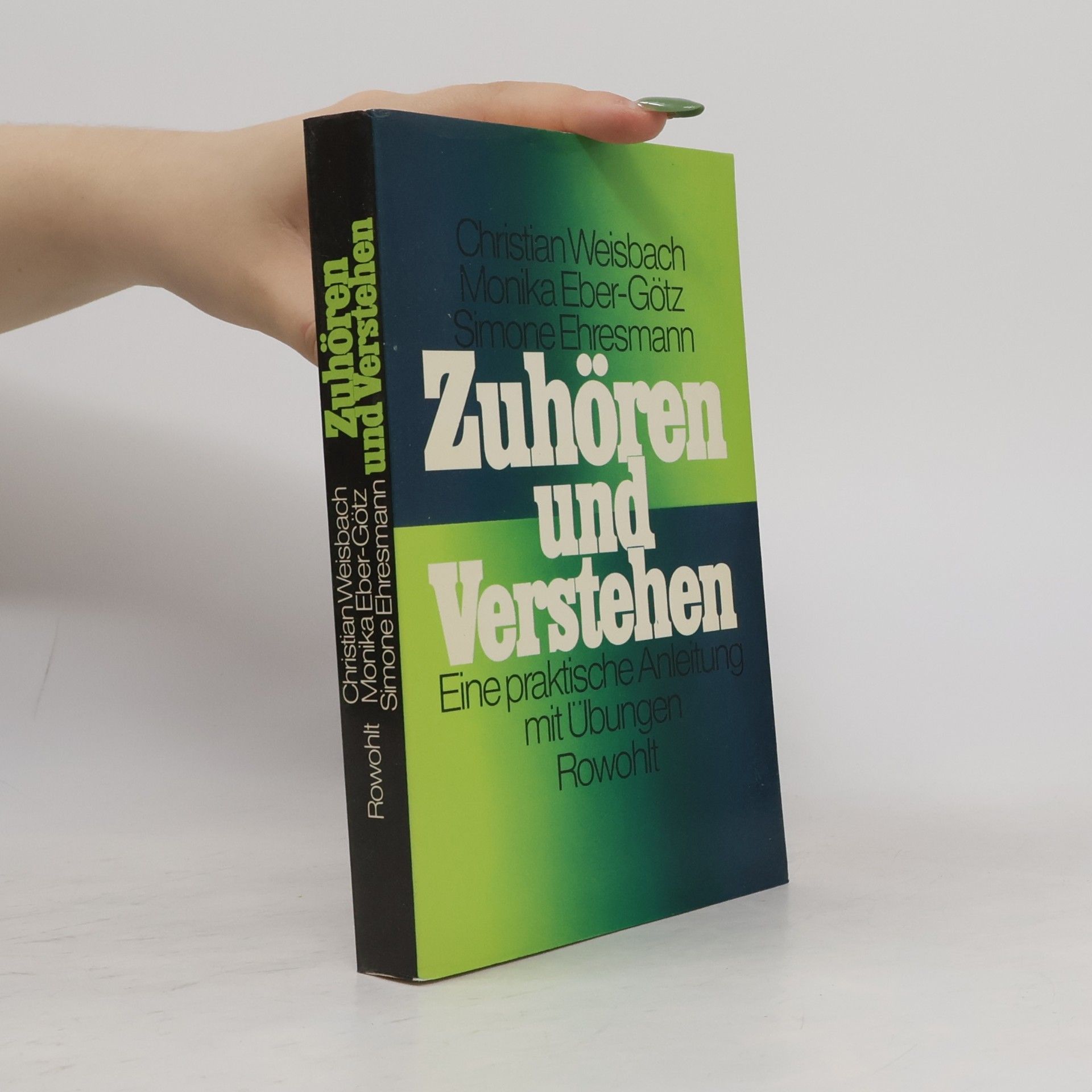Christian-Rainer Weisbach Zuhören und Verstehen